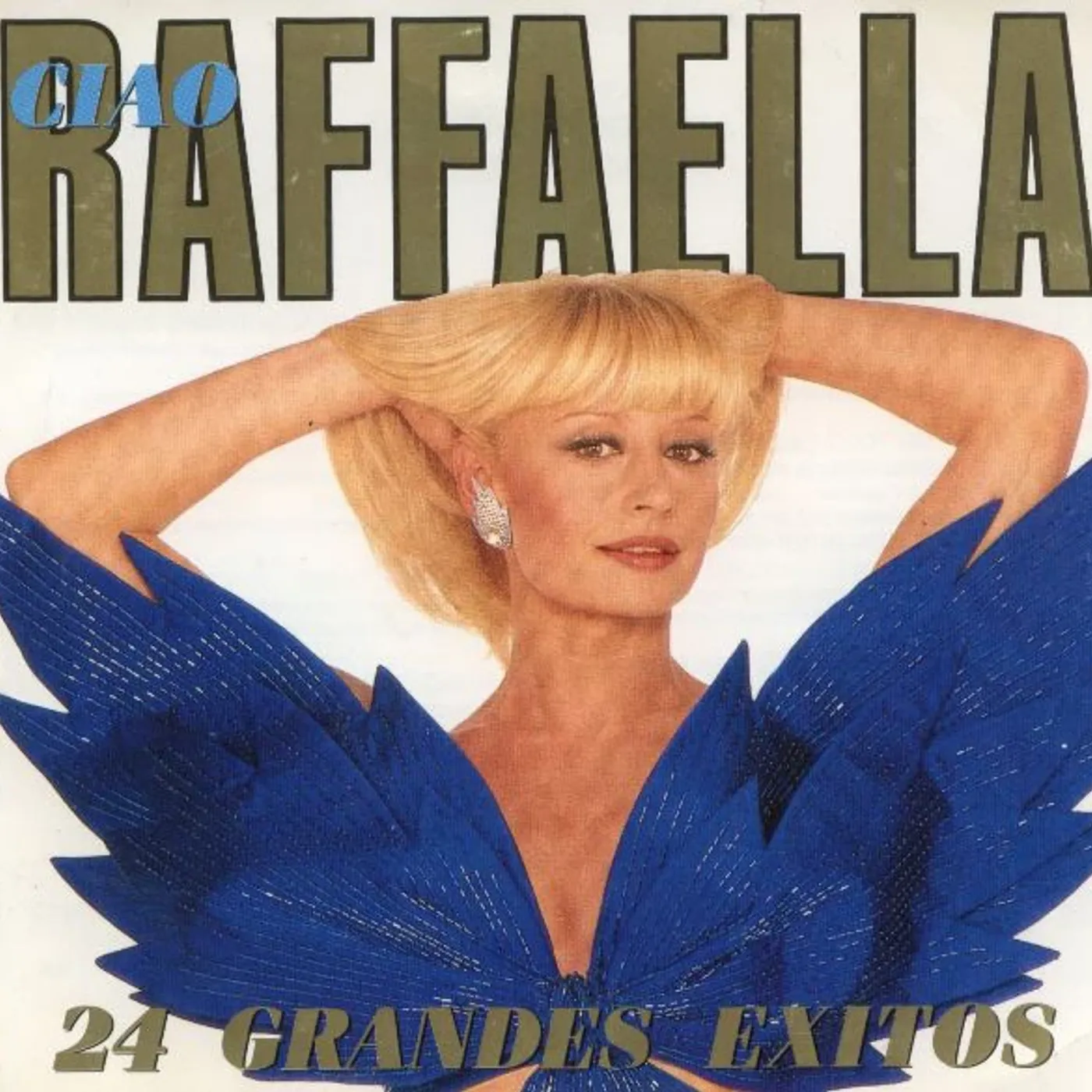 Raffaella Carrà CIAO RAFFAELLA CD