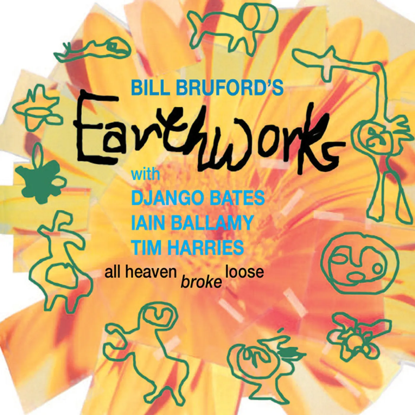 Bill Bruford / Earthworks ALL HEAVEN BROKE LOOSE CD