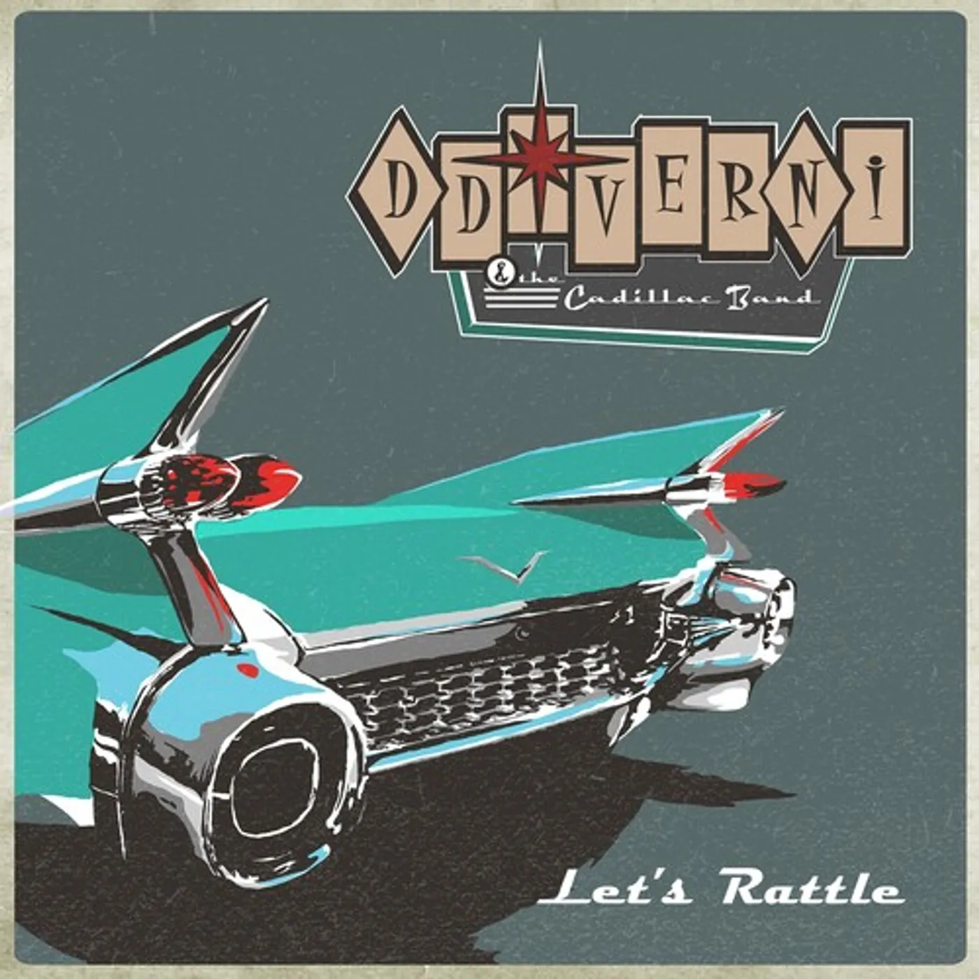 D.D. Verni & The Cadillac Band LET'S RATTLE CD