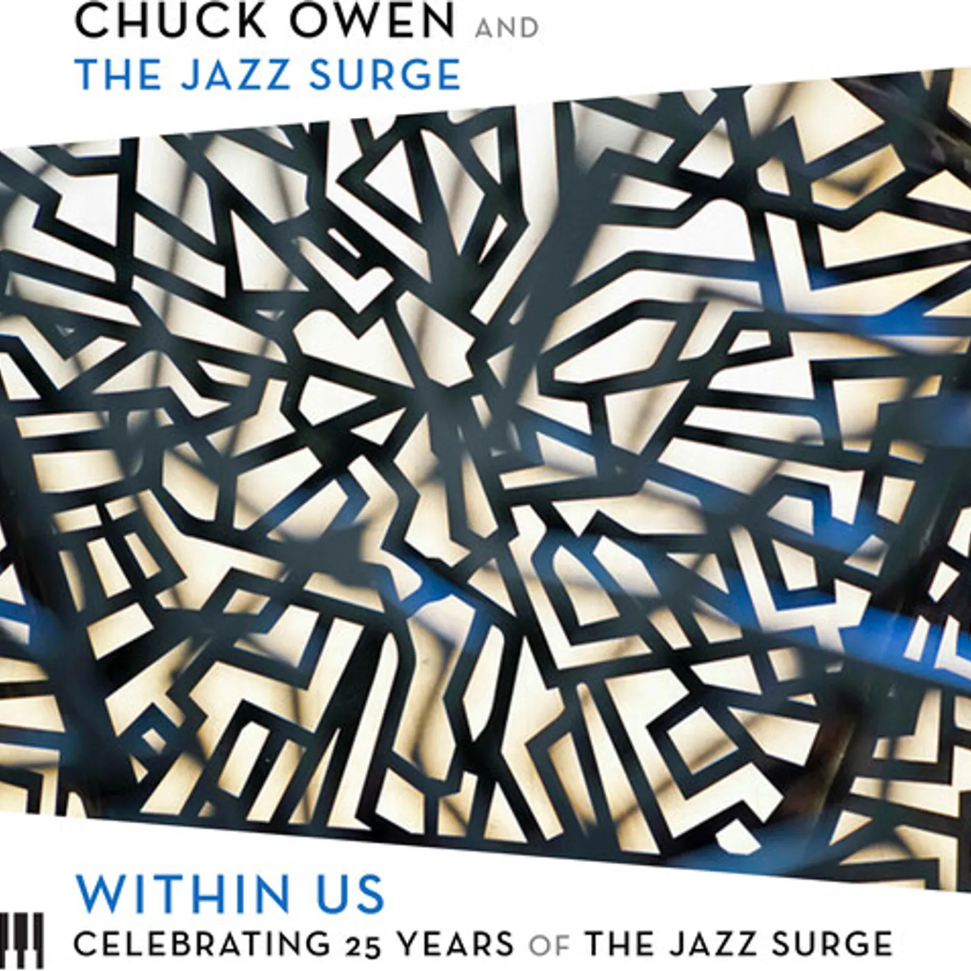 Chuck Owen & The Jazz Surge WITHIN US: CELEBRATING 25 YEARS OF THE JAZZ SURGE CD