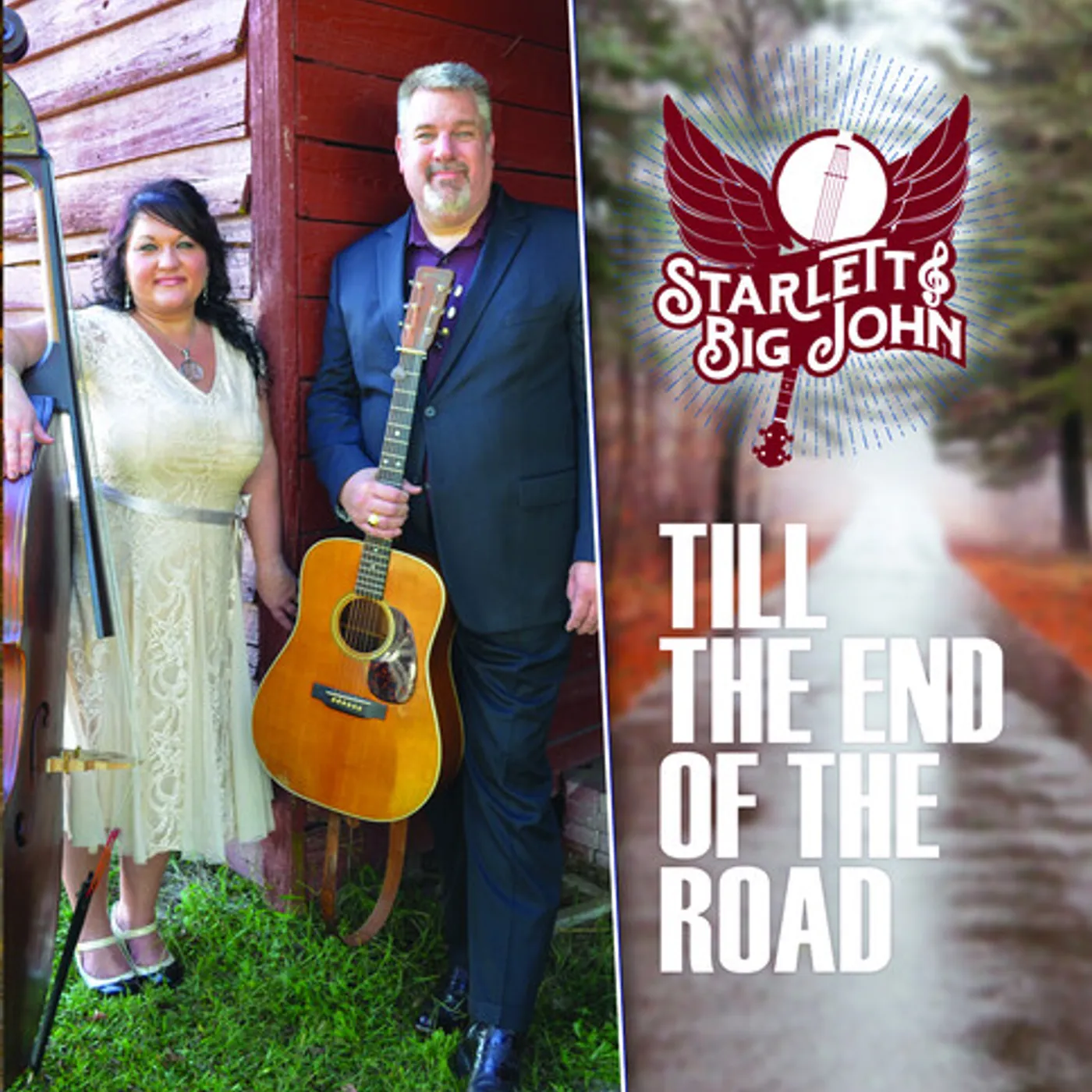 Starlett & Big John TILL THE END OF THE ROAD CD