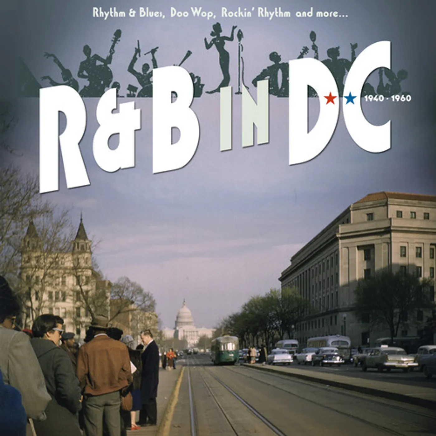 Various Artists  R&B IN DC 1940-1960: RHYTHM & BLUES, DOO WOP, ROCKIN' RHYTHM & MORE... CD