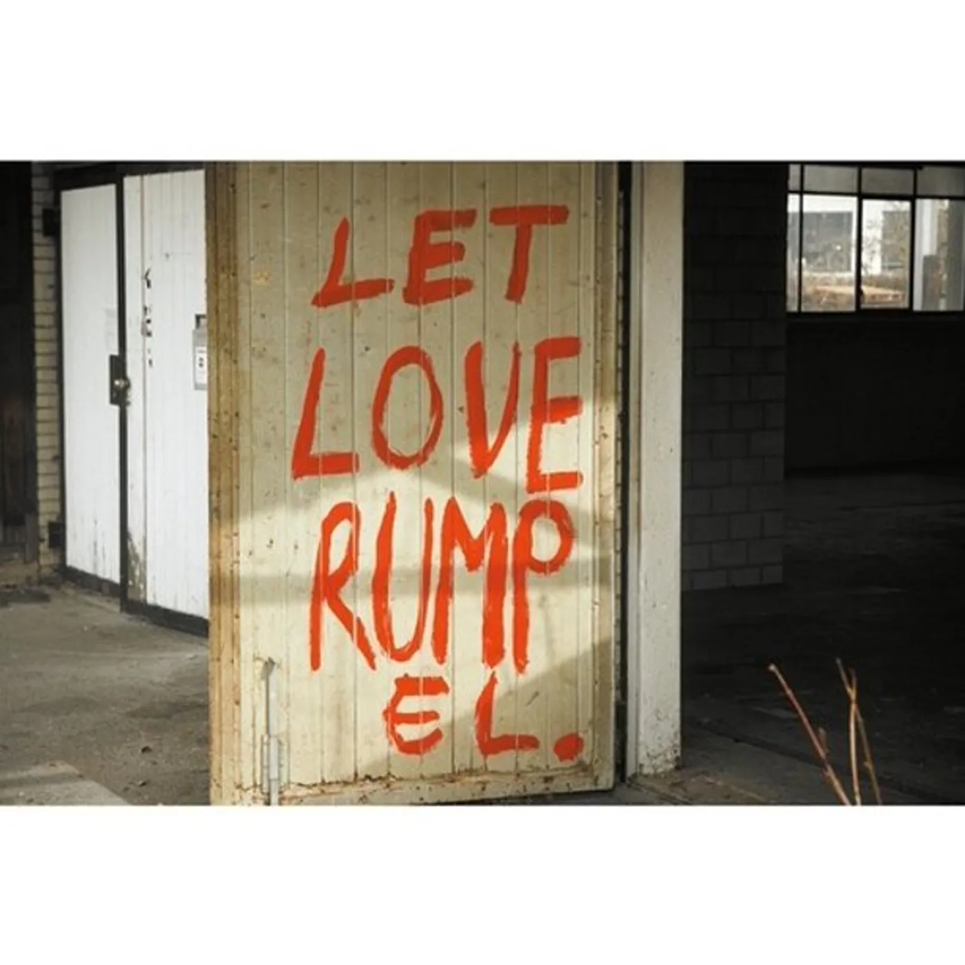 Kalabrese Let Love Rumpel (Part 1) Vinyl Record