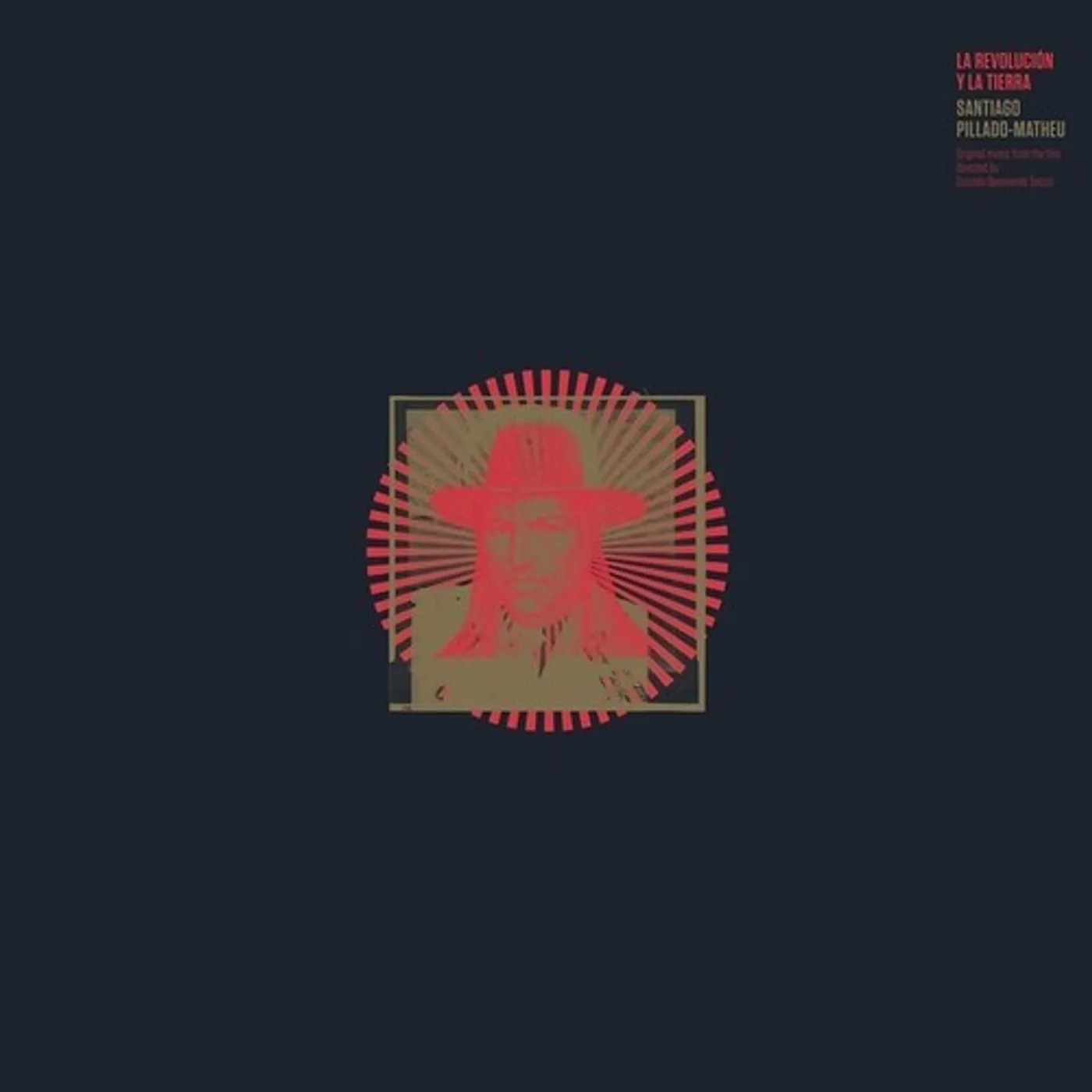 Santiago Pillado-Matheu LA REVOLUCION & LA TIERRA Vinyl Record