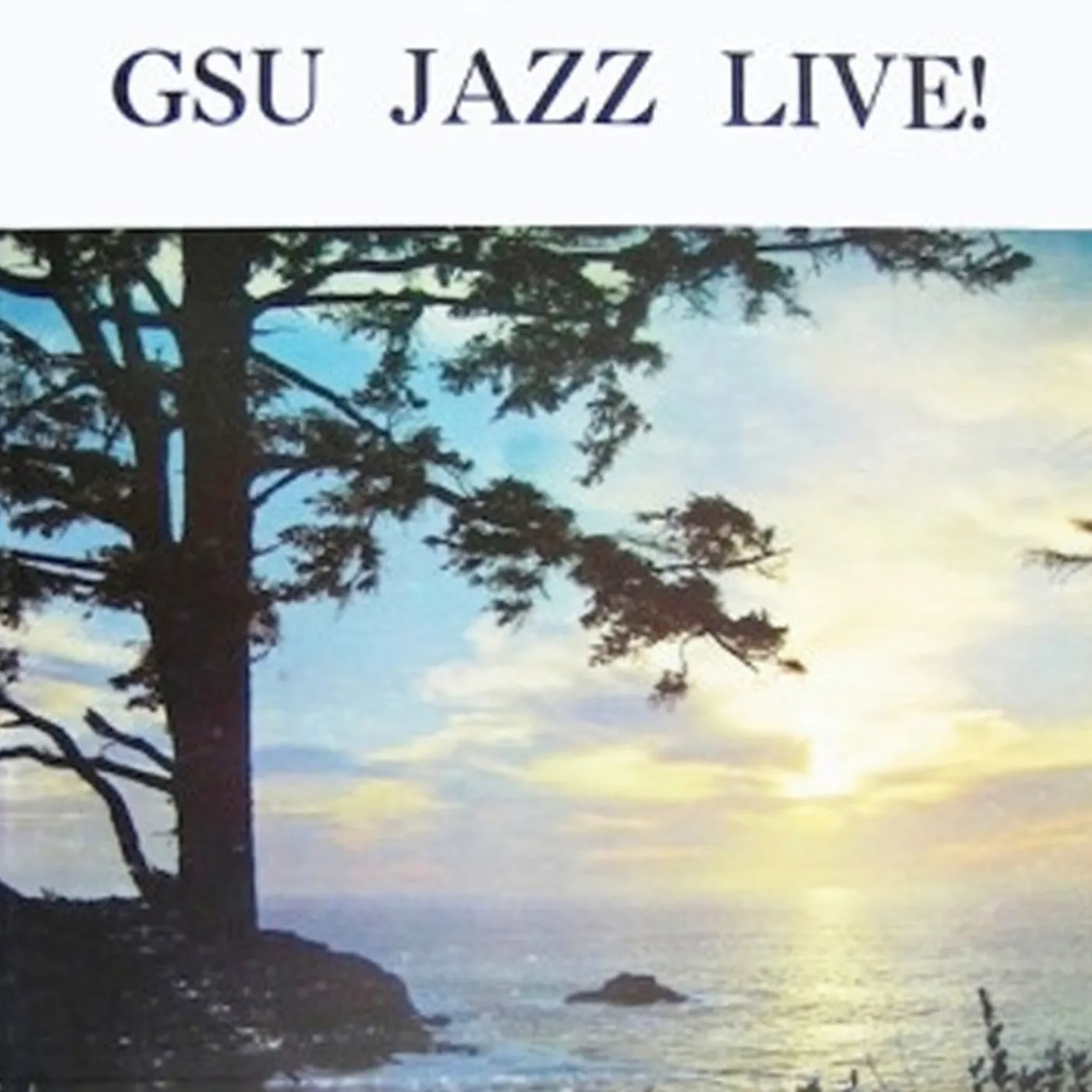 GOVERNOR'S STATE UNIVERSITY JAZZ BAND GSU JAZZ LIVE Vinyl Record