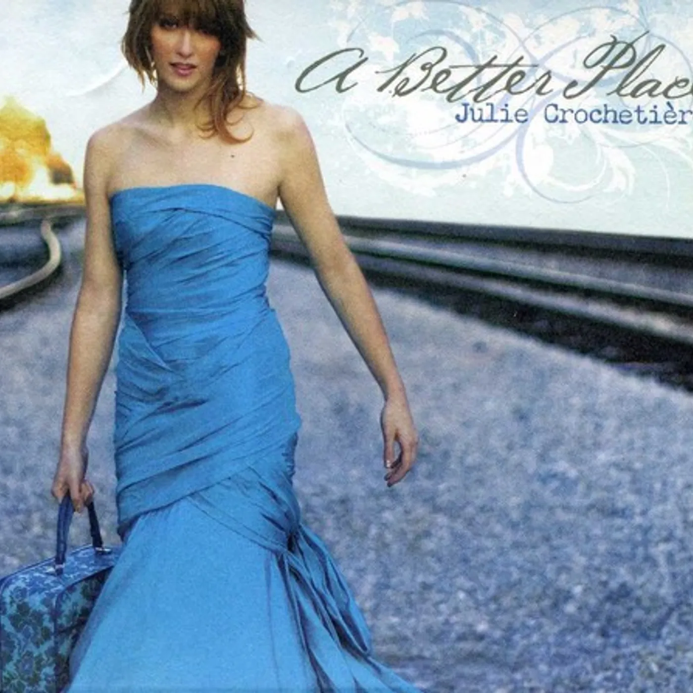 Julie Crochetiere BETTER PLACE CD