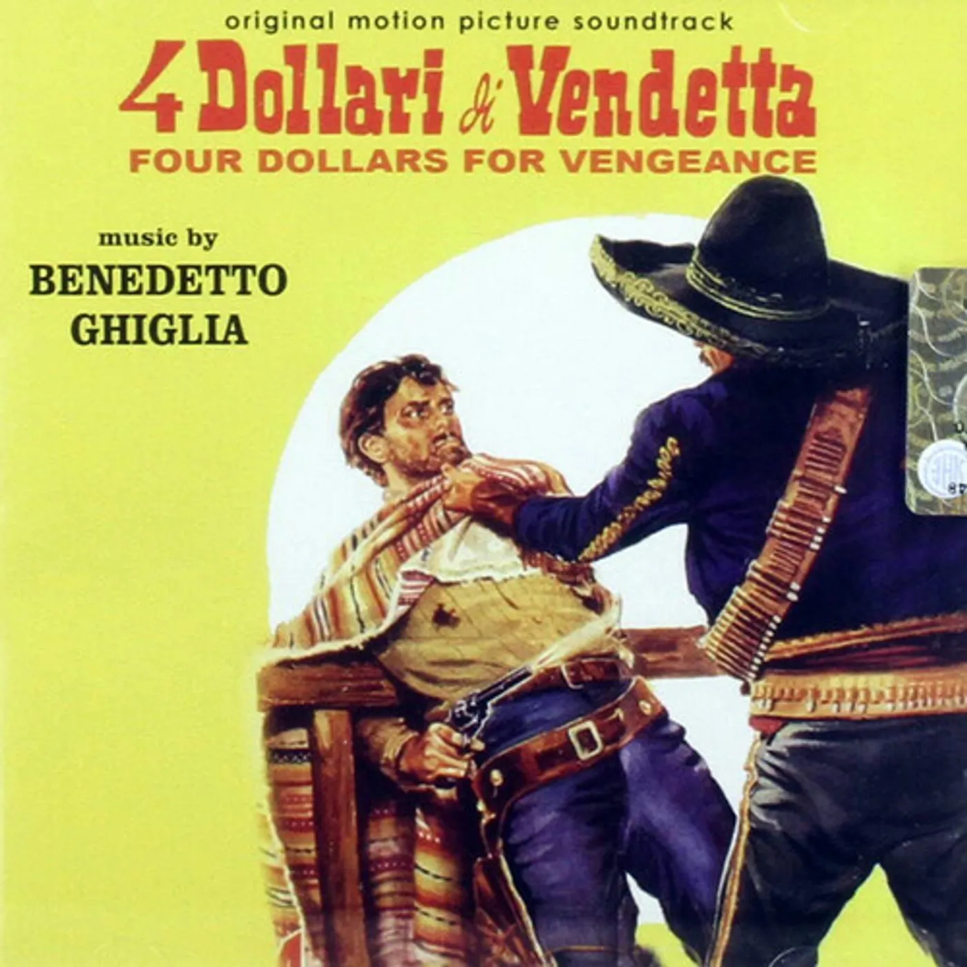 Benedetto Ghiglia 4 DOLLARI & VENDETTA / Original Soundtrack CD