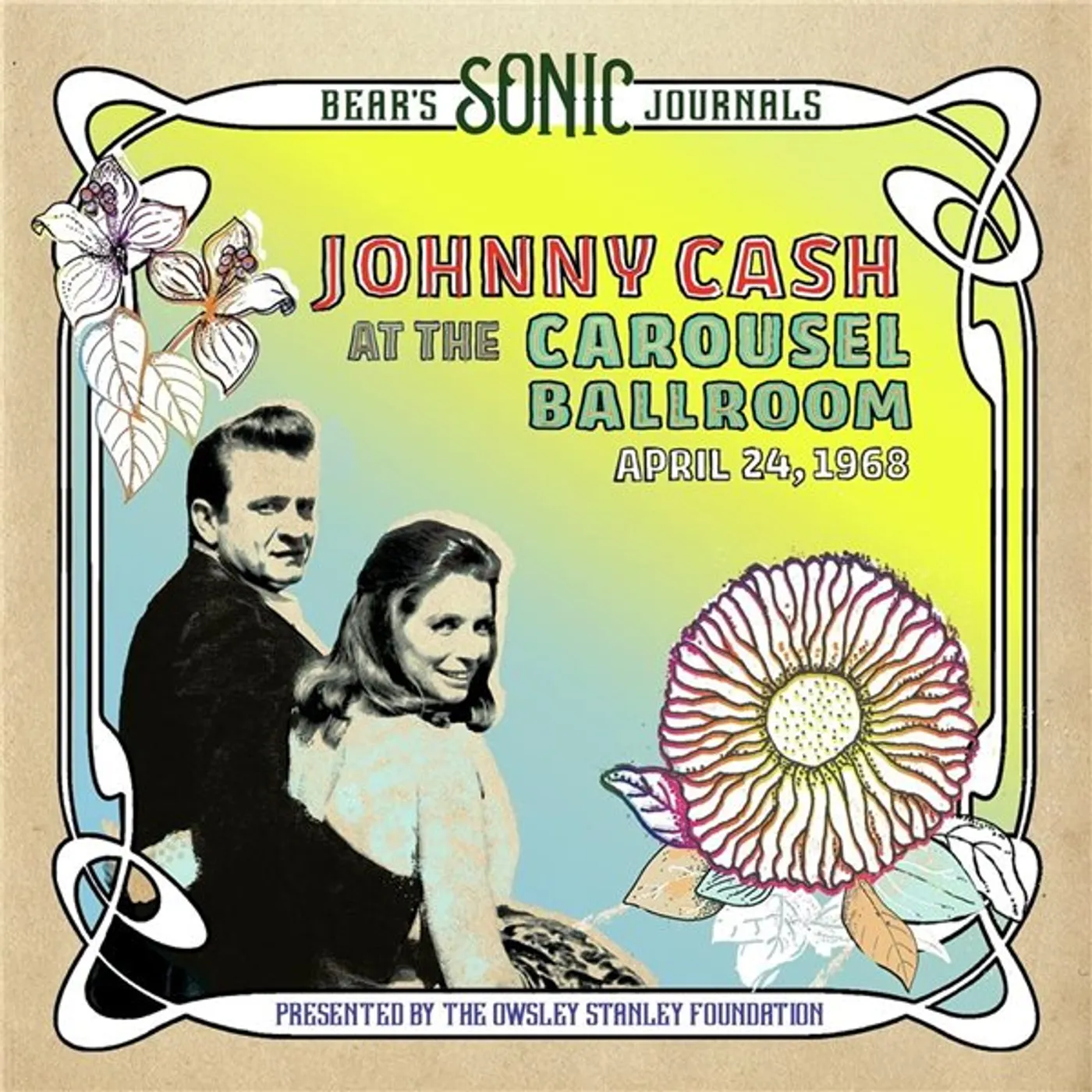 Johnny Cash BEAR'S SONIC JOURNALS: CAROUSEL BALLROOM 4/24/68 Vinyl Record
