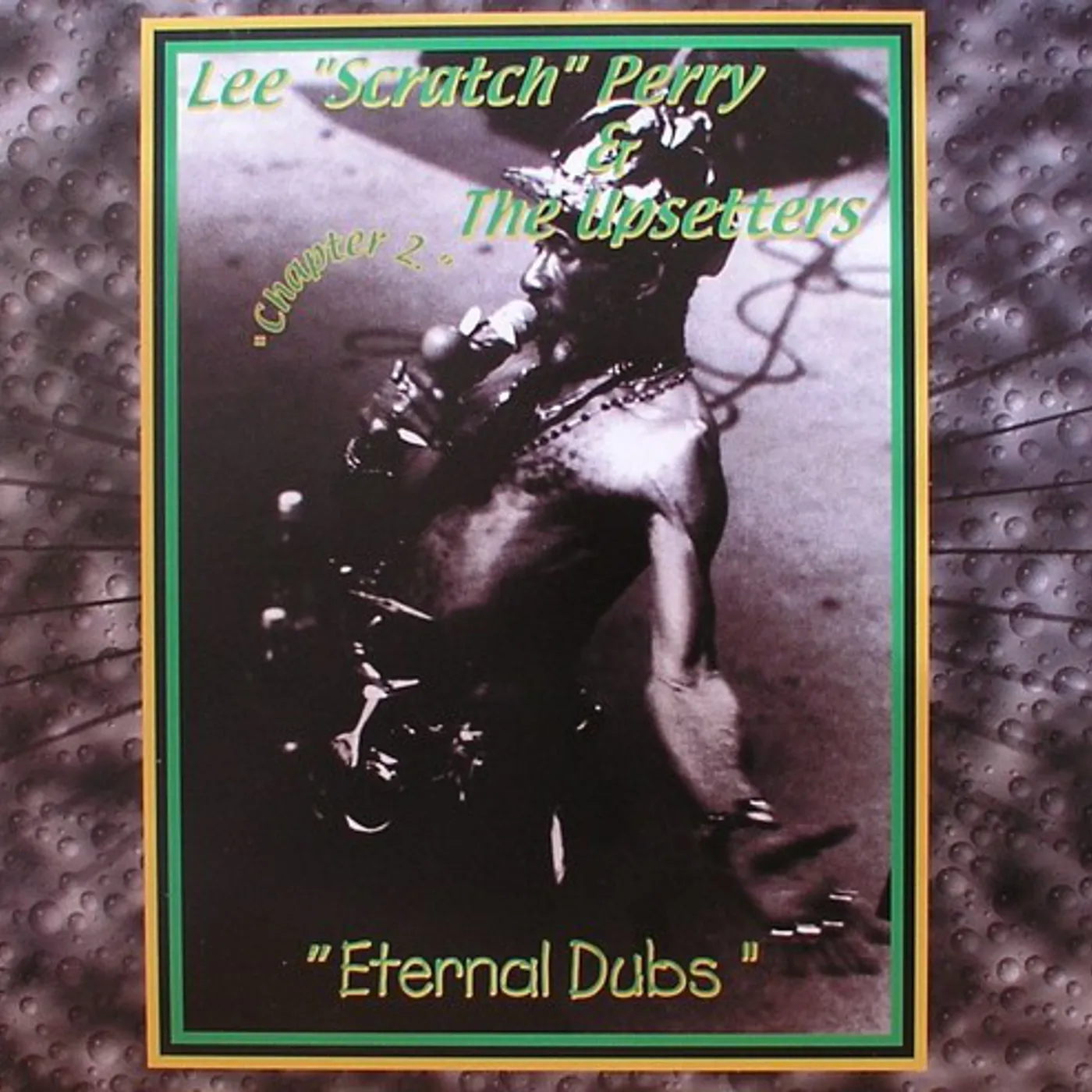 Lee Perry & The Upsetters ETERNAL DUBS CHAPTER 2 Vinyl Record