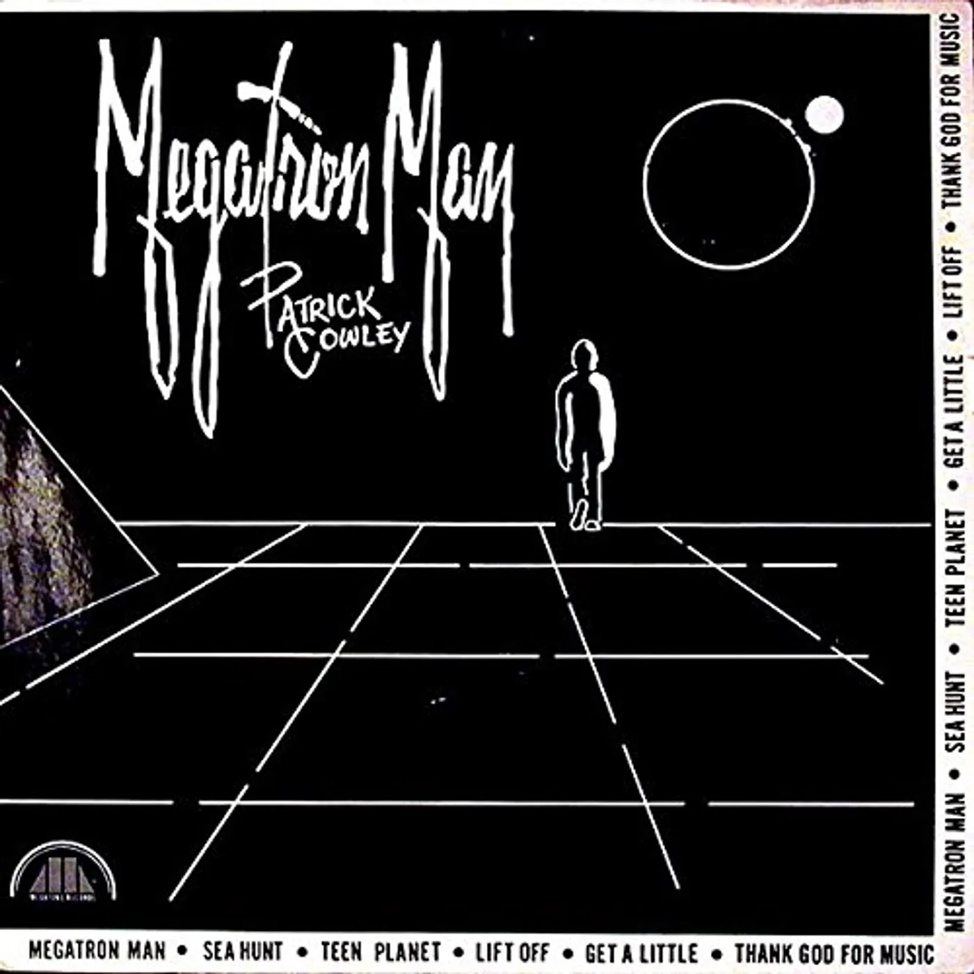 Patrick Cowley Megatron Man Vinyl Record