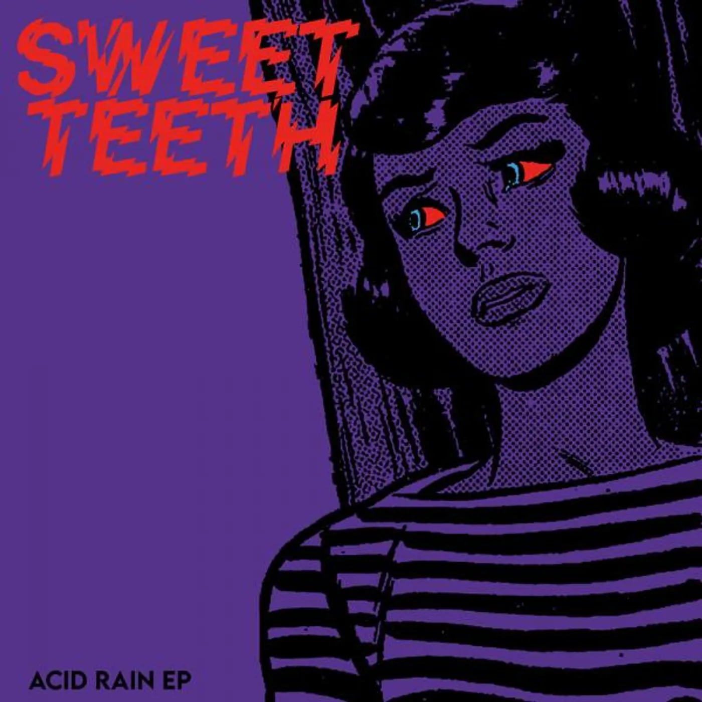 Sweet Teeth ACID RAIN Vinyl Record