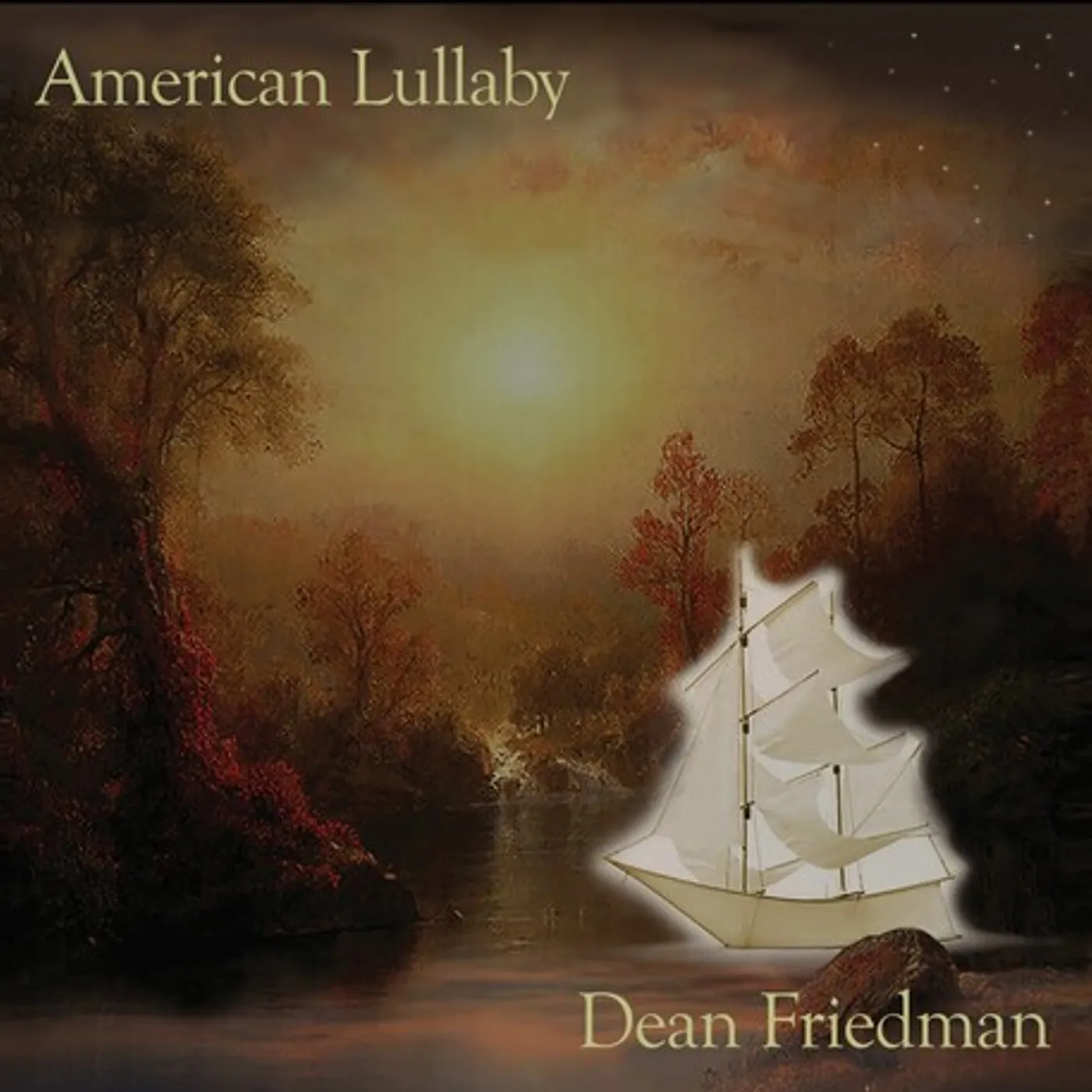 Dean Friedman AMERICAN LULLABY CD