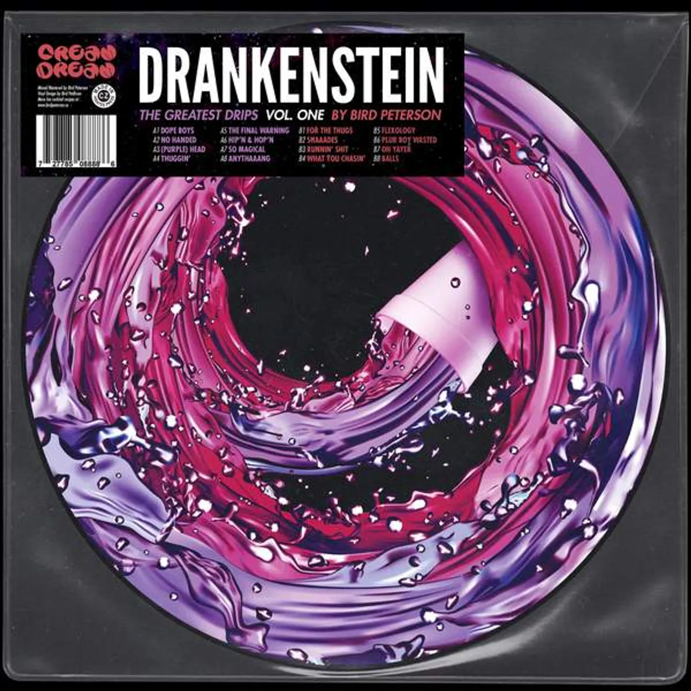 Bird Peterson DRANKENSTEIN: THE GREATEST DRIPS VOL. 1 (PICTURE DISC) Vinyl Record