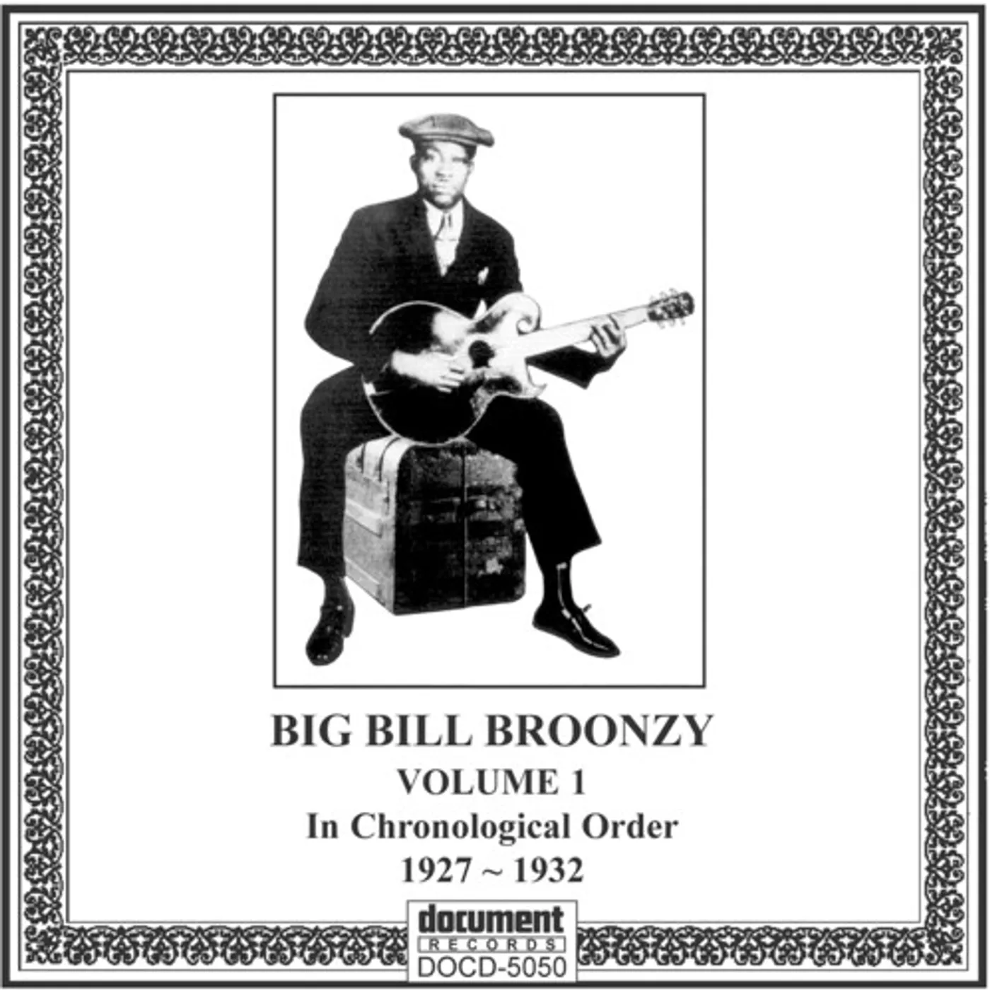 Big Bill Broonzy COMPLETE RECORDED WORKS 1927-1947 VOL.1 CD