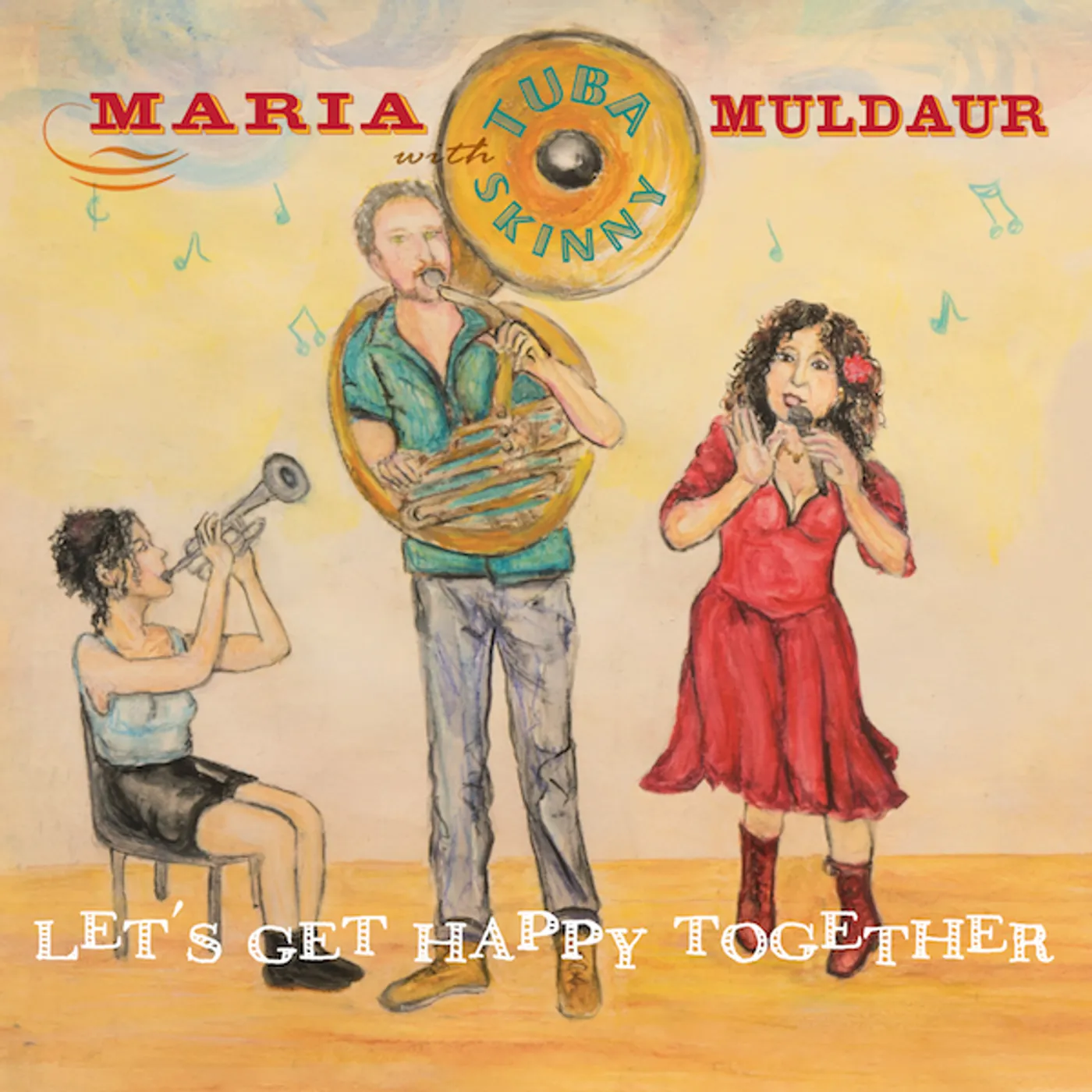 Maria Muldaur & Tuba Skinny Let's Get Happy Together Vinyl Record