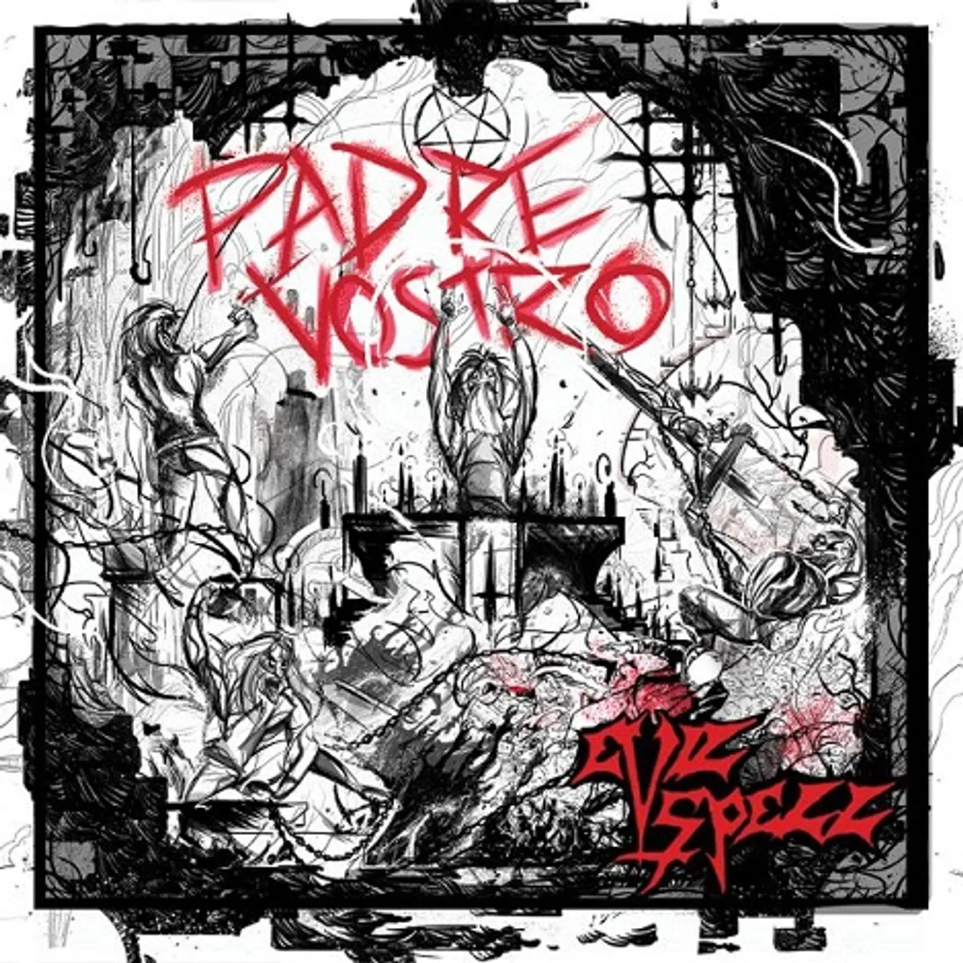 Evil Spell PADRE VOSTRO CD