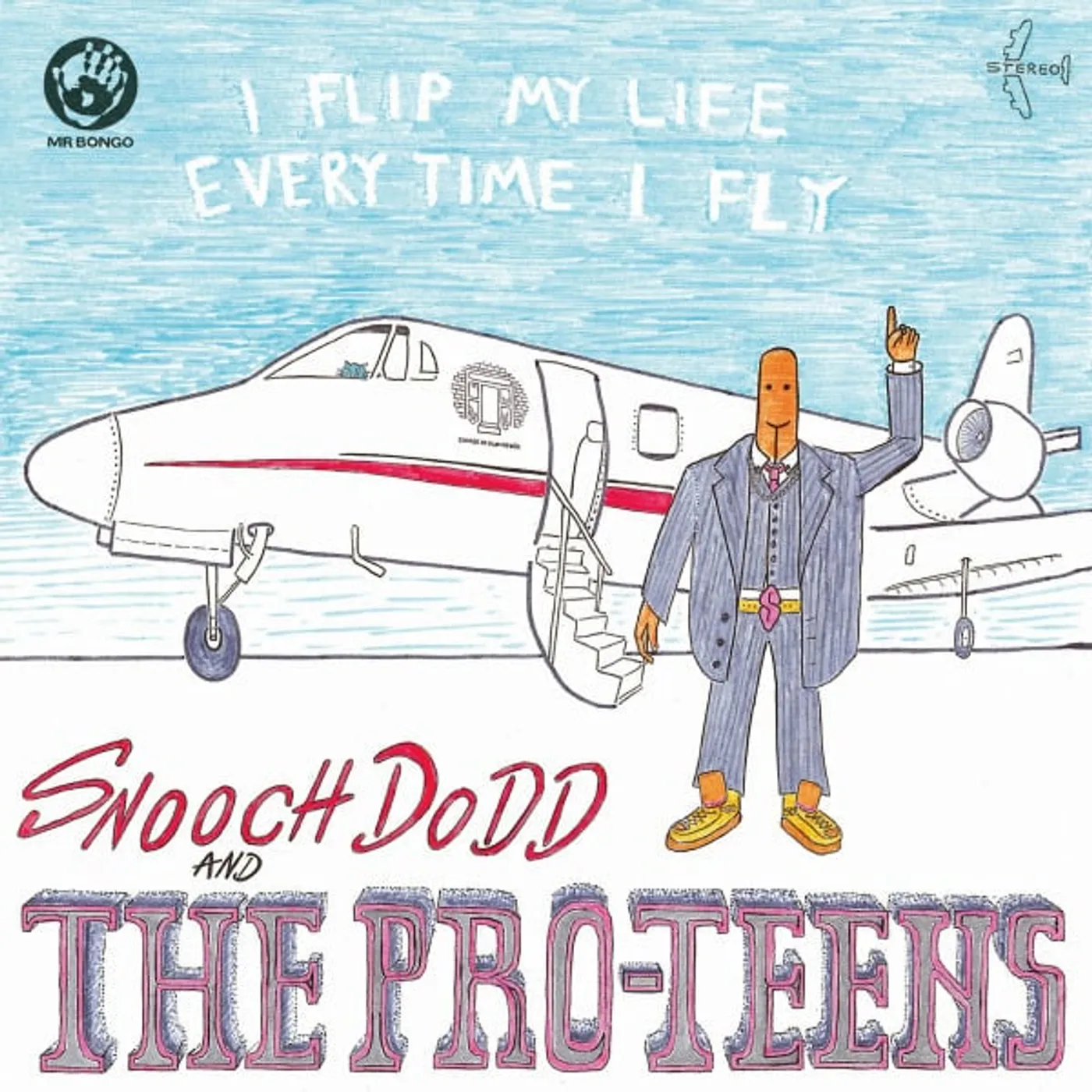 Pro Teens I Flip My Life Every Time I Fly Vinyl Record