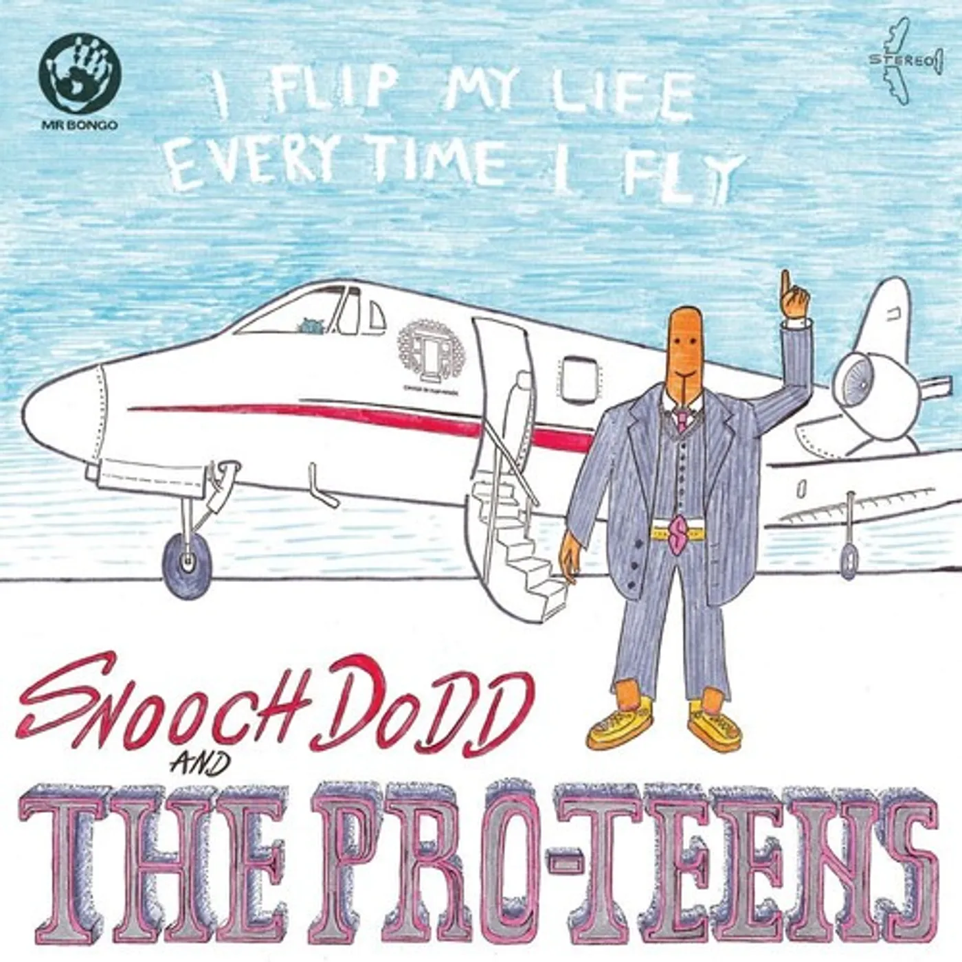 Pro Teens I FLIP MY LIFE EVERY TIME I FLY CD