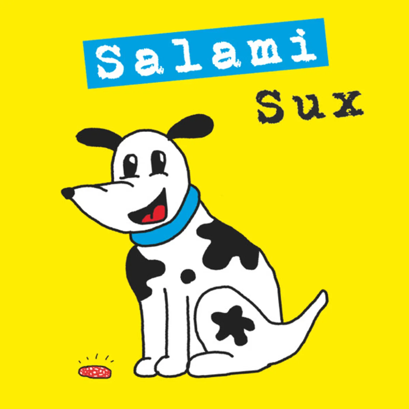 Salami Sux Vinyl Record