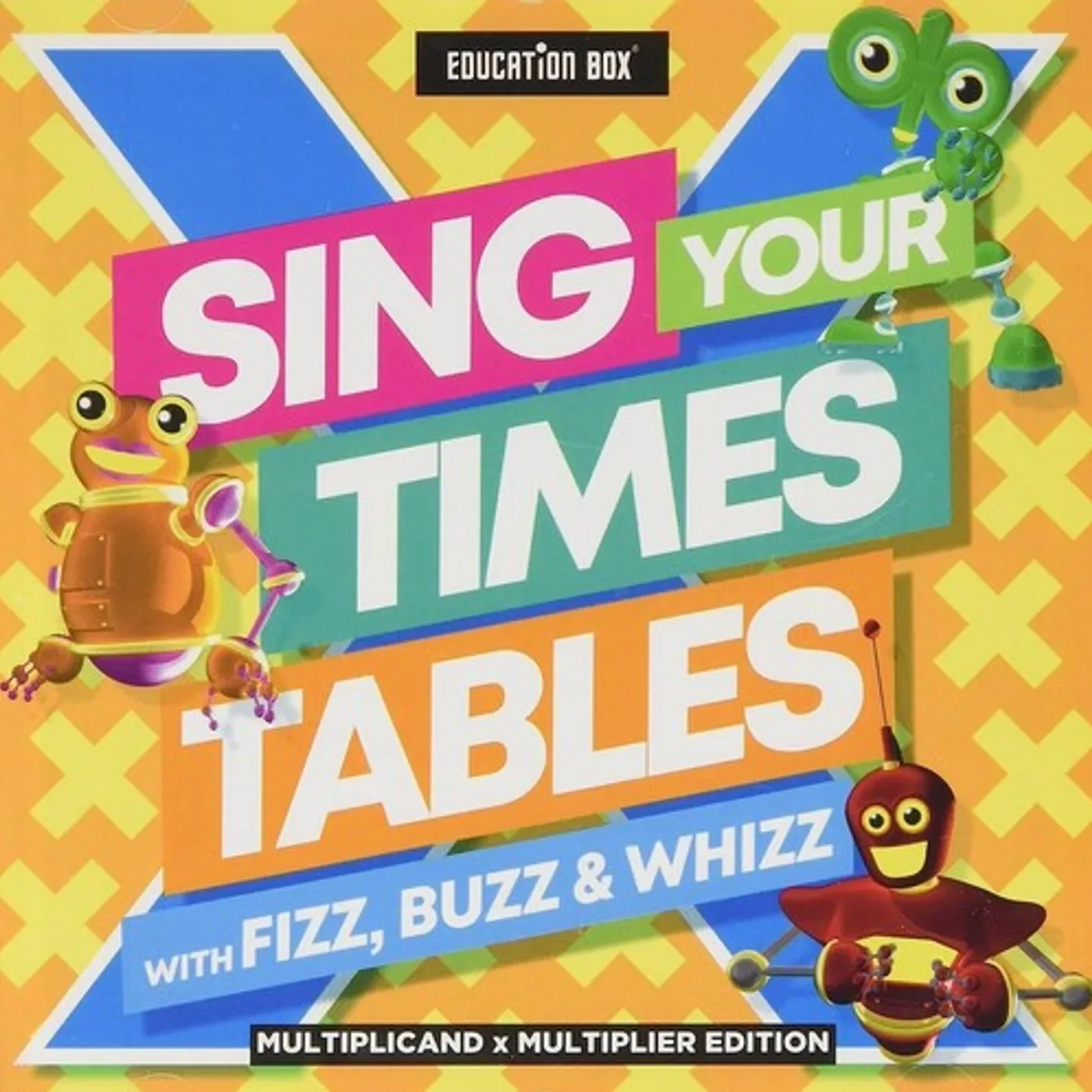 Education Box SING YOUR TIMES TABLES WITH FIZZ BUZZ & WHIZZ CD