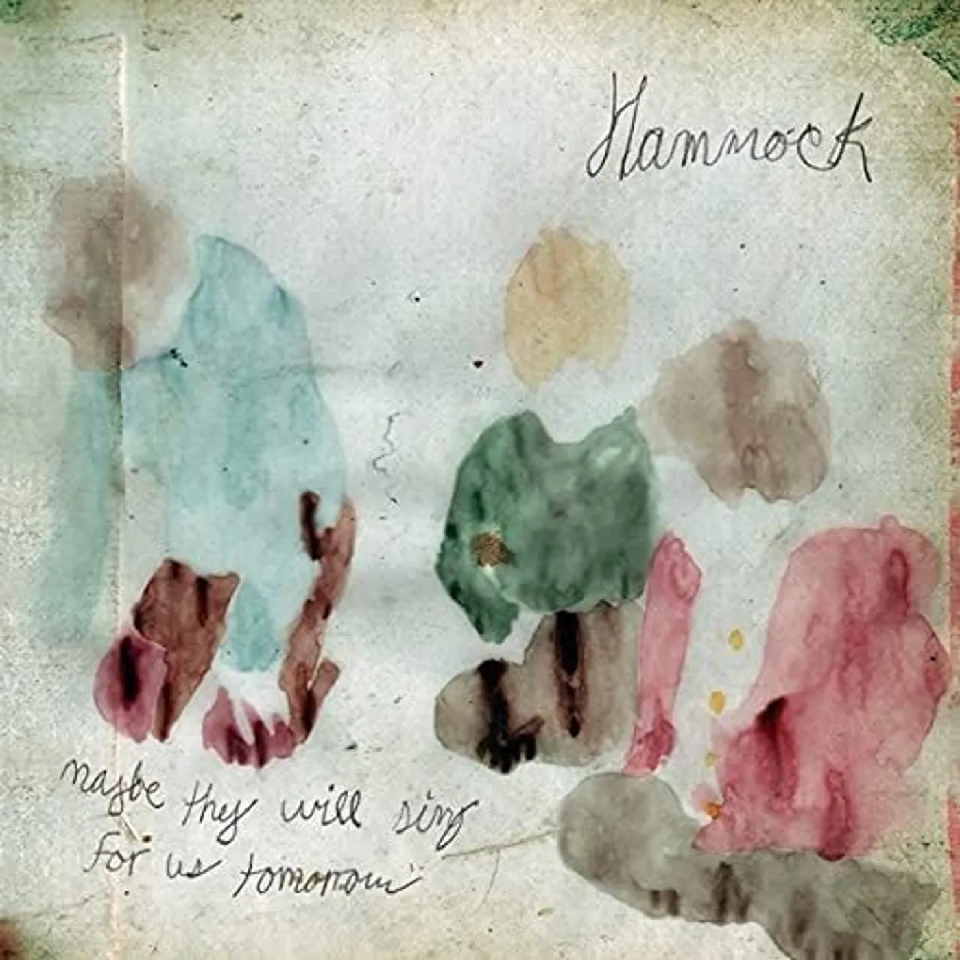 Hammock Maybe They Will Sing for Us Tomorrow Vinyl Record