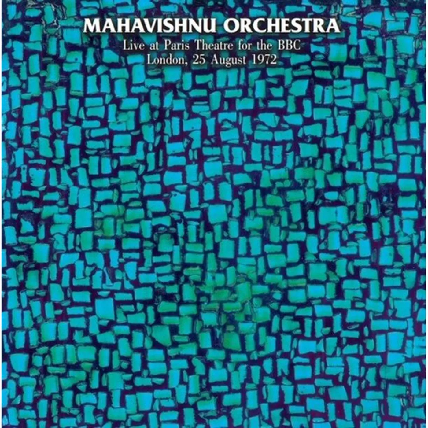 Mahavishnu Orchestra LIVE AT PARIS THEATRE FOR THE BBC LONDON, 25 AUGUST 1972 Vinyl Record