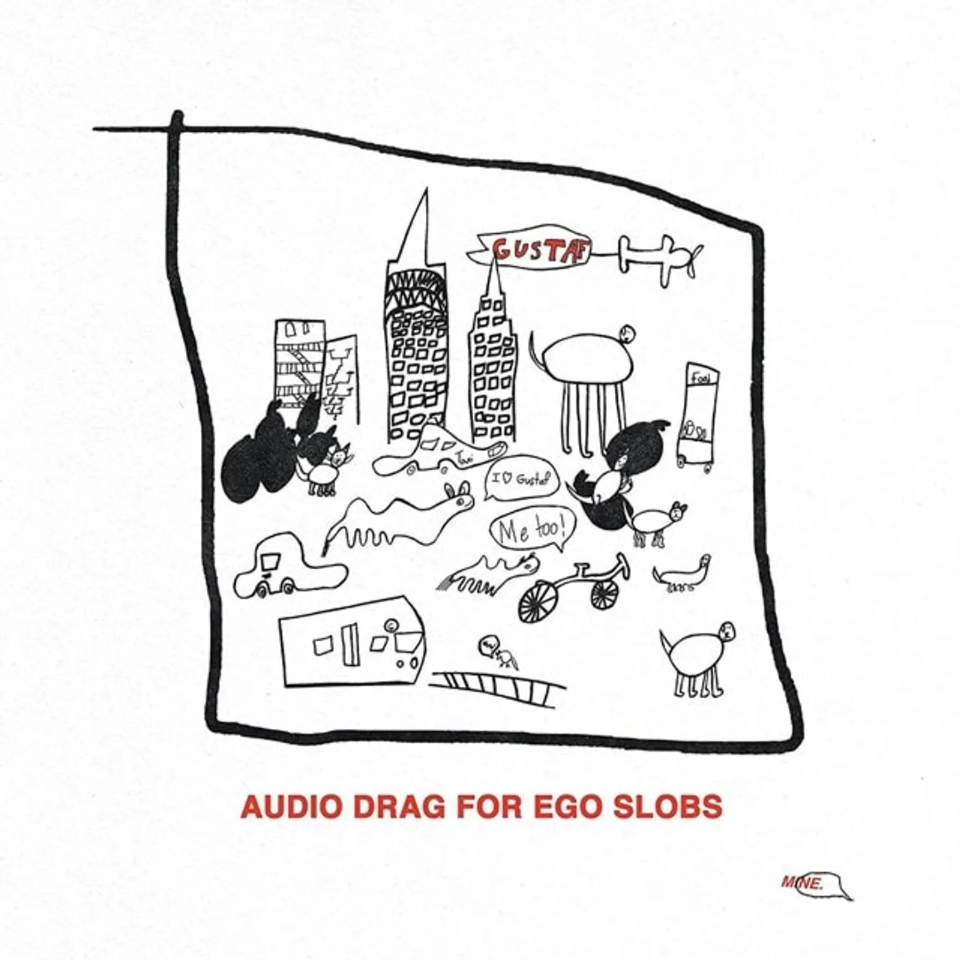 Gustaf Audio Drag for Ego Slobs Vinyl Record