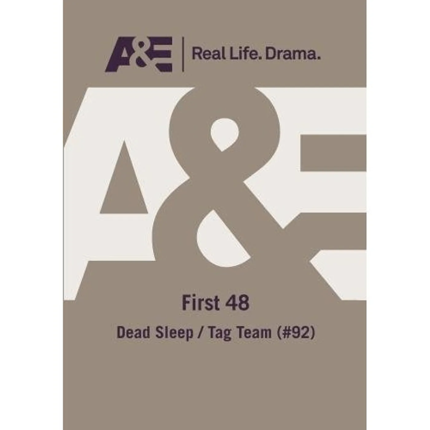 A&E - FIRST 48: DEAD SLEEP / TAG TEAM (92) DVD