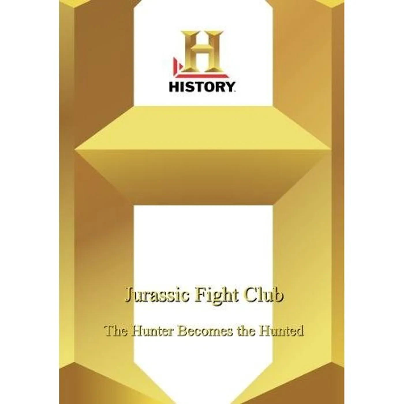 HISTORY - JURASSIC FIGHT CLUB: HUNTER BECOMES THE DVD