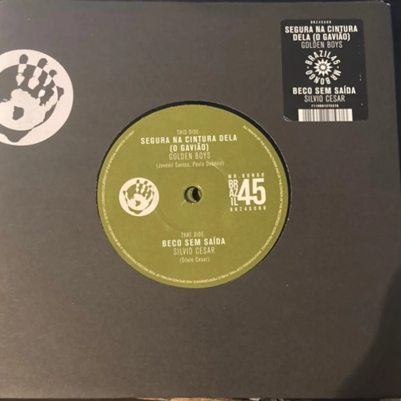 Golden Boys / Silvio Cesar SEGURA NA CINTURA DELA (O GAVIAO) / BECO SEM SAIDA Vinyl Record