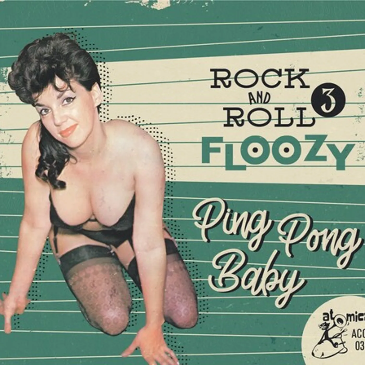 Various Artists  ROCK 'N' ROLL FLOOZY 3: PING PONG BABY CD