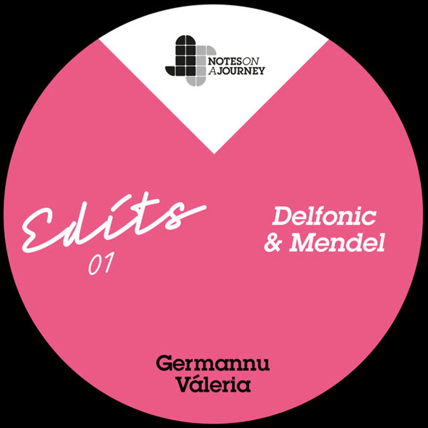 Germannu / Valeria NOAJ EDITS 01 - MENDEL & DELFONIC Vinyl Record
