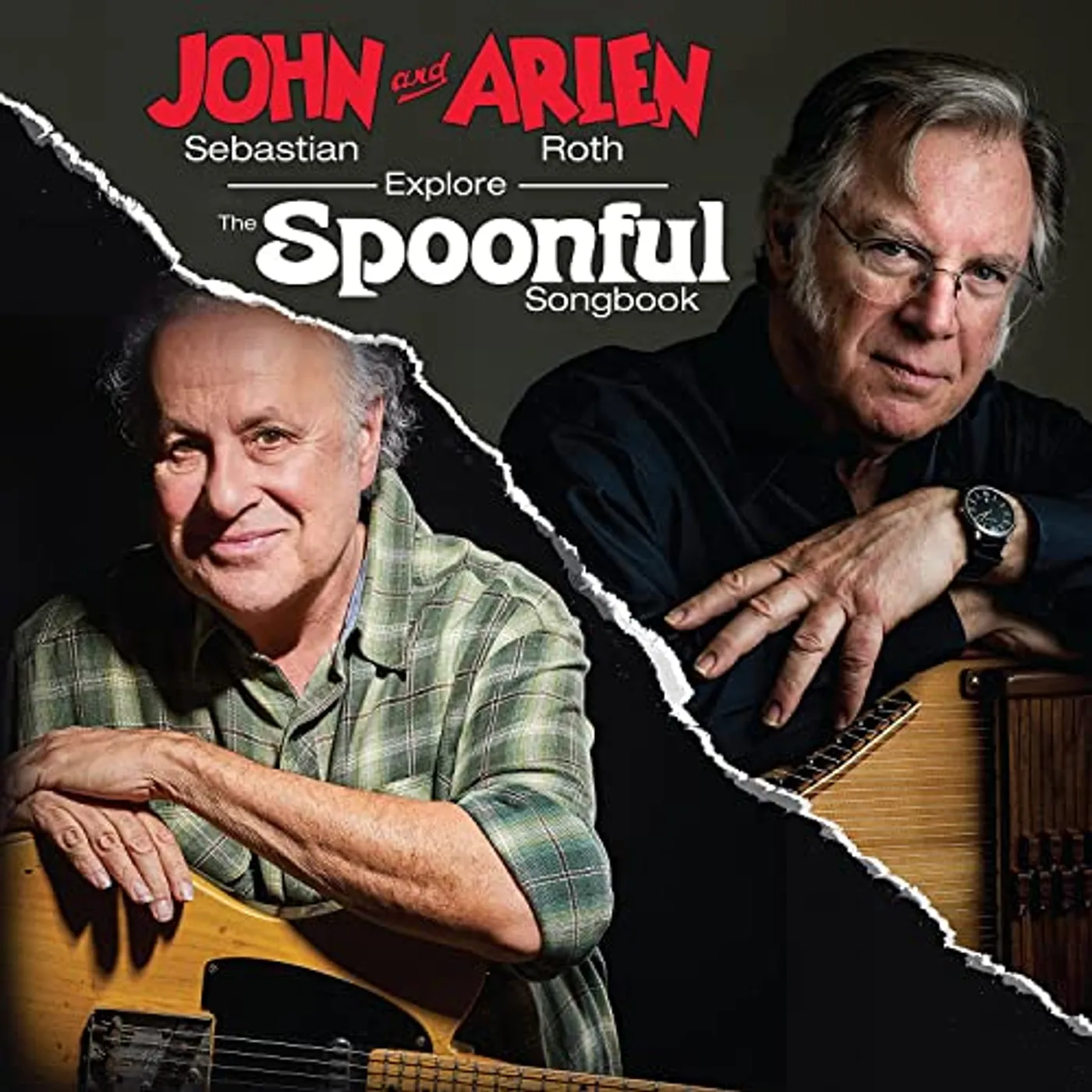John Sebastian / Arlen Roth JOHN SEBASTIAN & ARLEN ROTH EXPLORE THE SPOONFUL Vinyl Record