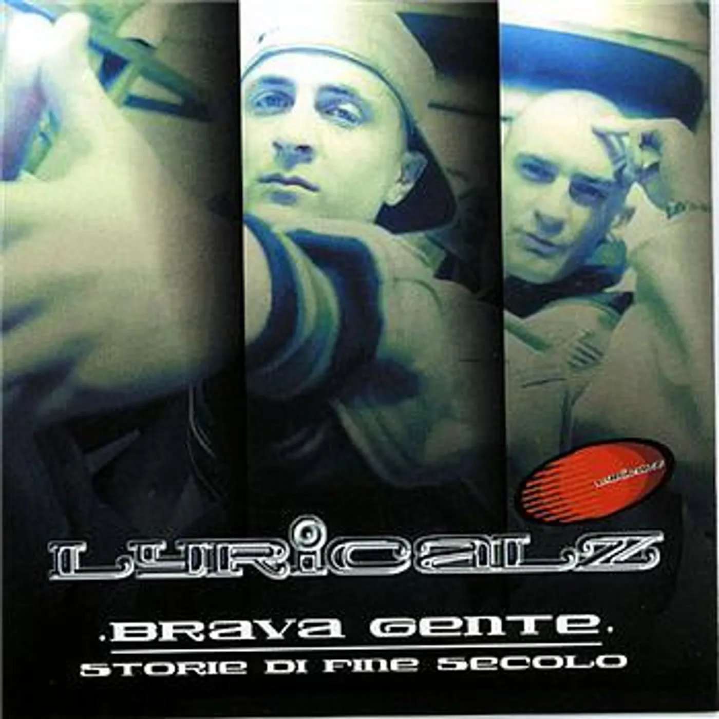 lyricalz BRAVA GENTE: STORIE DI FINE SECOLO Vinyl Record
