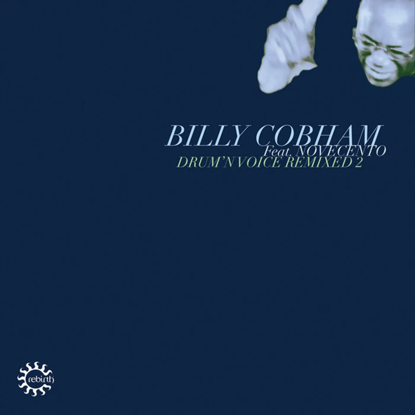 Billy Cobham / Novecento DRUM'N VOICE REMIXED 2 Vinyl Record