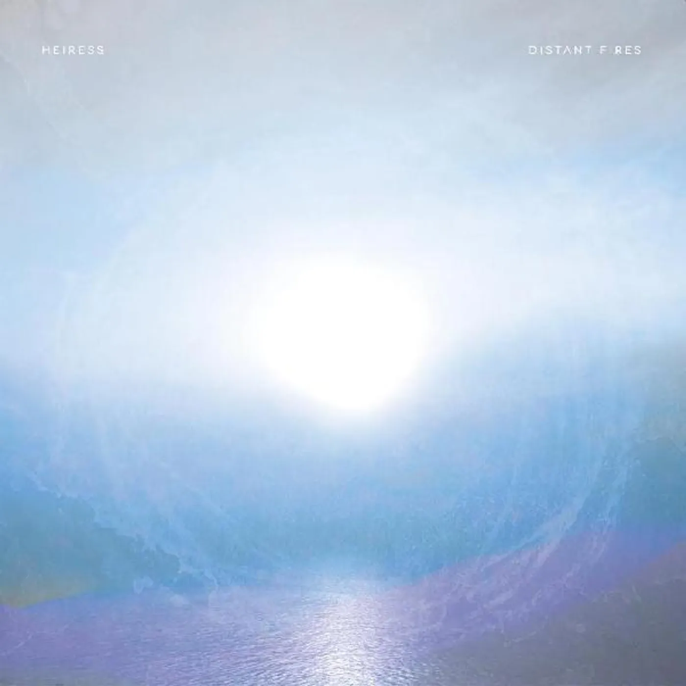 Heiress Distant Fires Vinyl Record