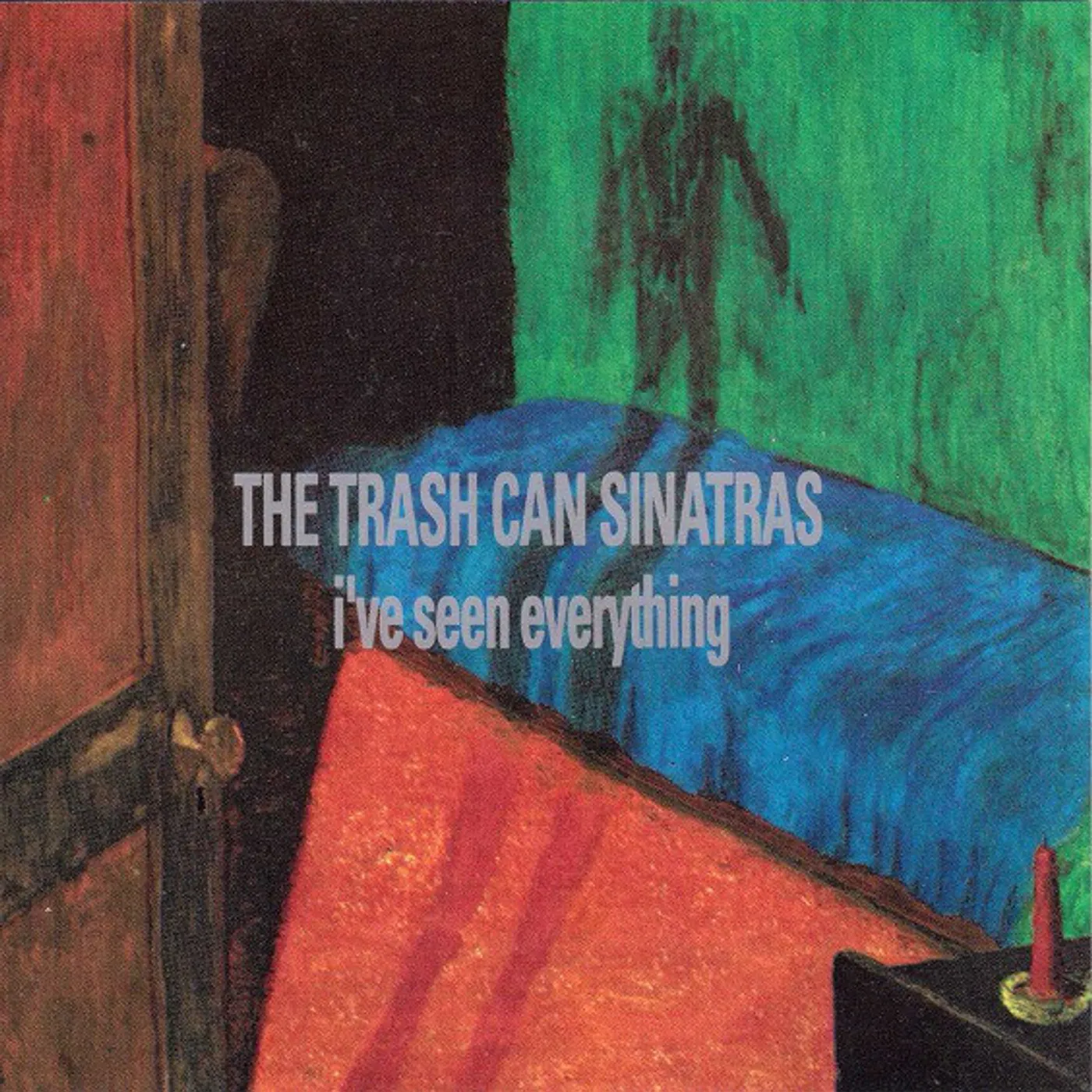 Trashcan Sinatras IVE SEEN EVERYTHING Vinyl Record