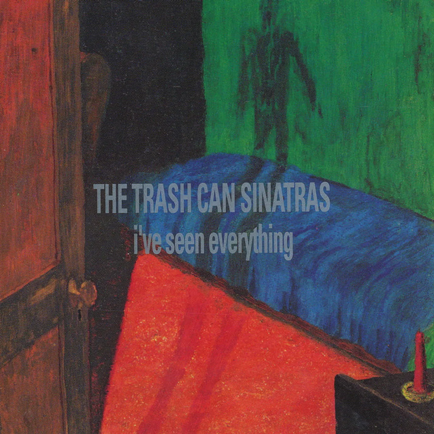 Trashcan Sinatras I'VE SEEN EVERYTHING CD
