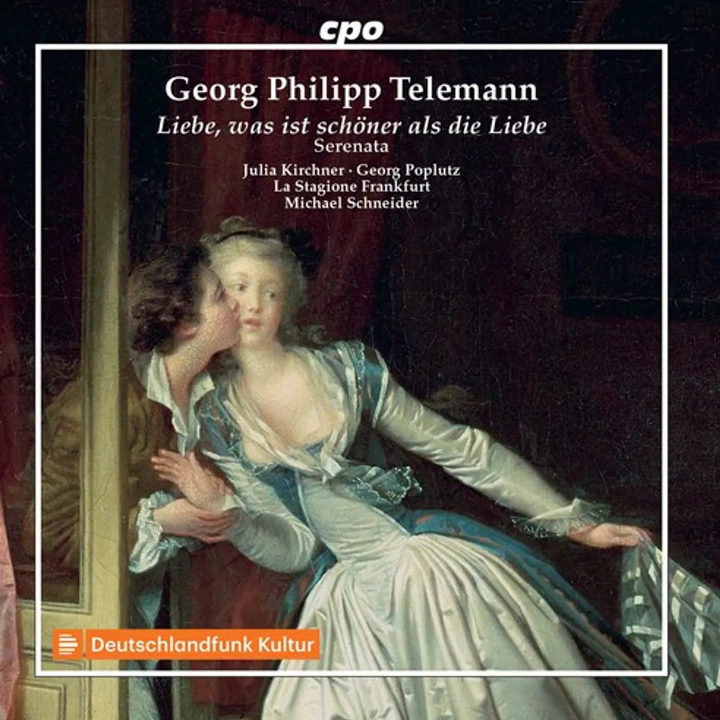 Telemann / Kirchner / Schneider LIEBE WAS IST SCHONER ALS DIE CD