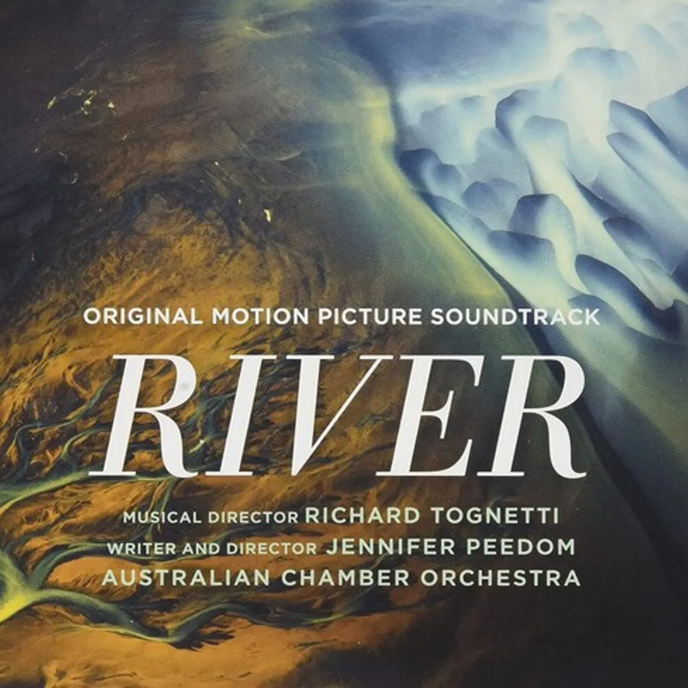 Richard Tognetti & Australin Chamber Orchestra RIVER / Original Soundtrack CD