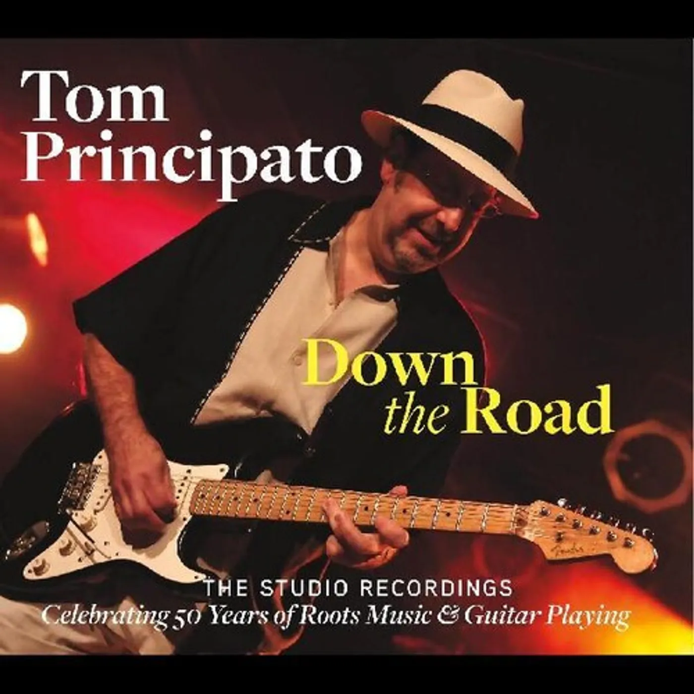 Tom Principato DOWN THE ROAD-THE STUDIO RECORDINGS CD