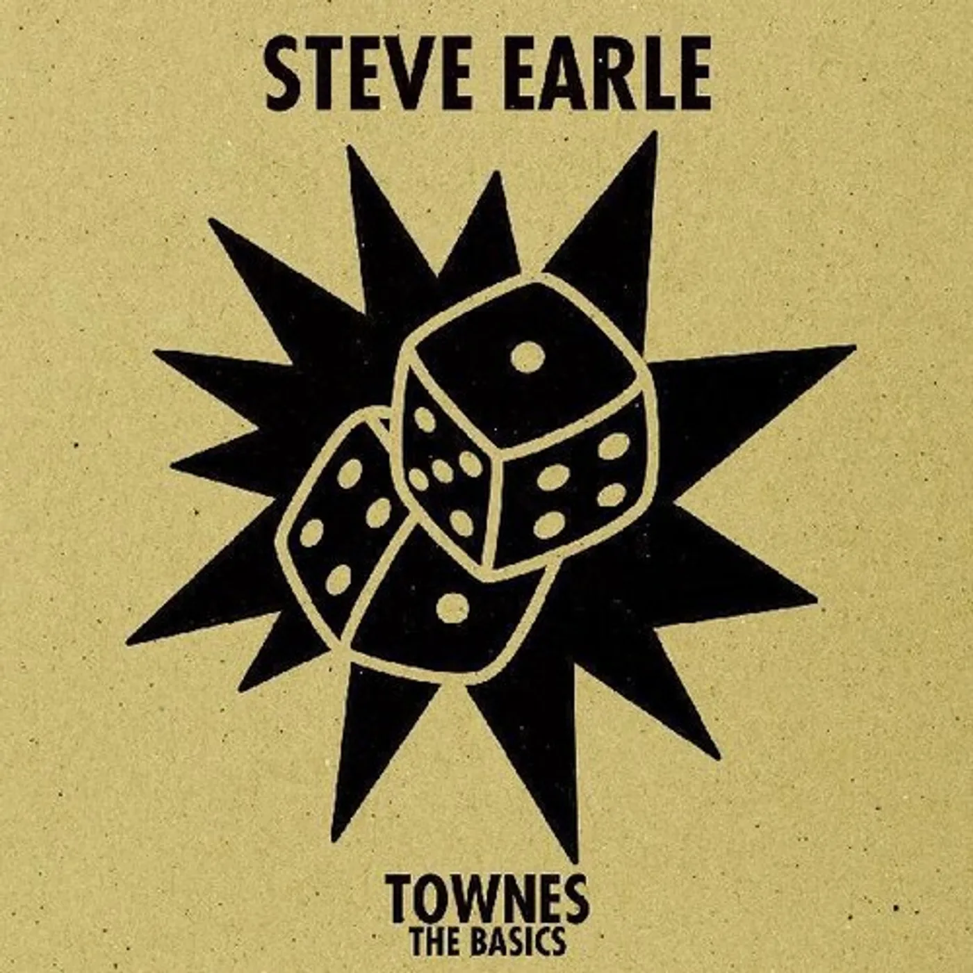 Steve Earle TOWNES: THE BASICS Vinyl Record