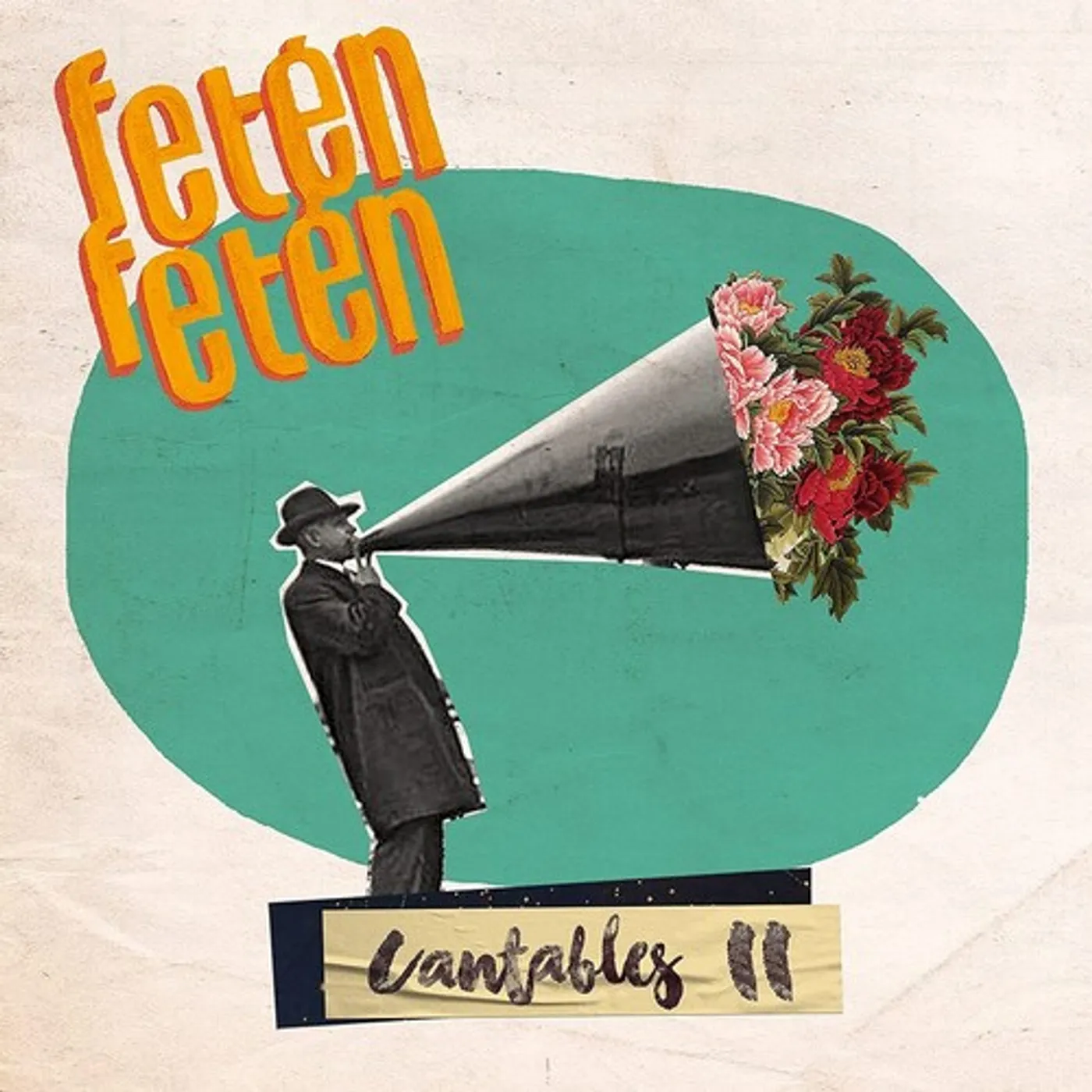 Feten Feten CANTABLES II CD