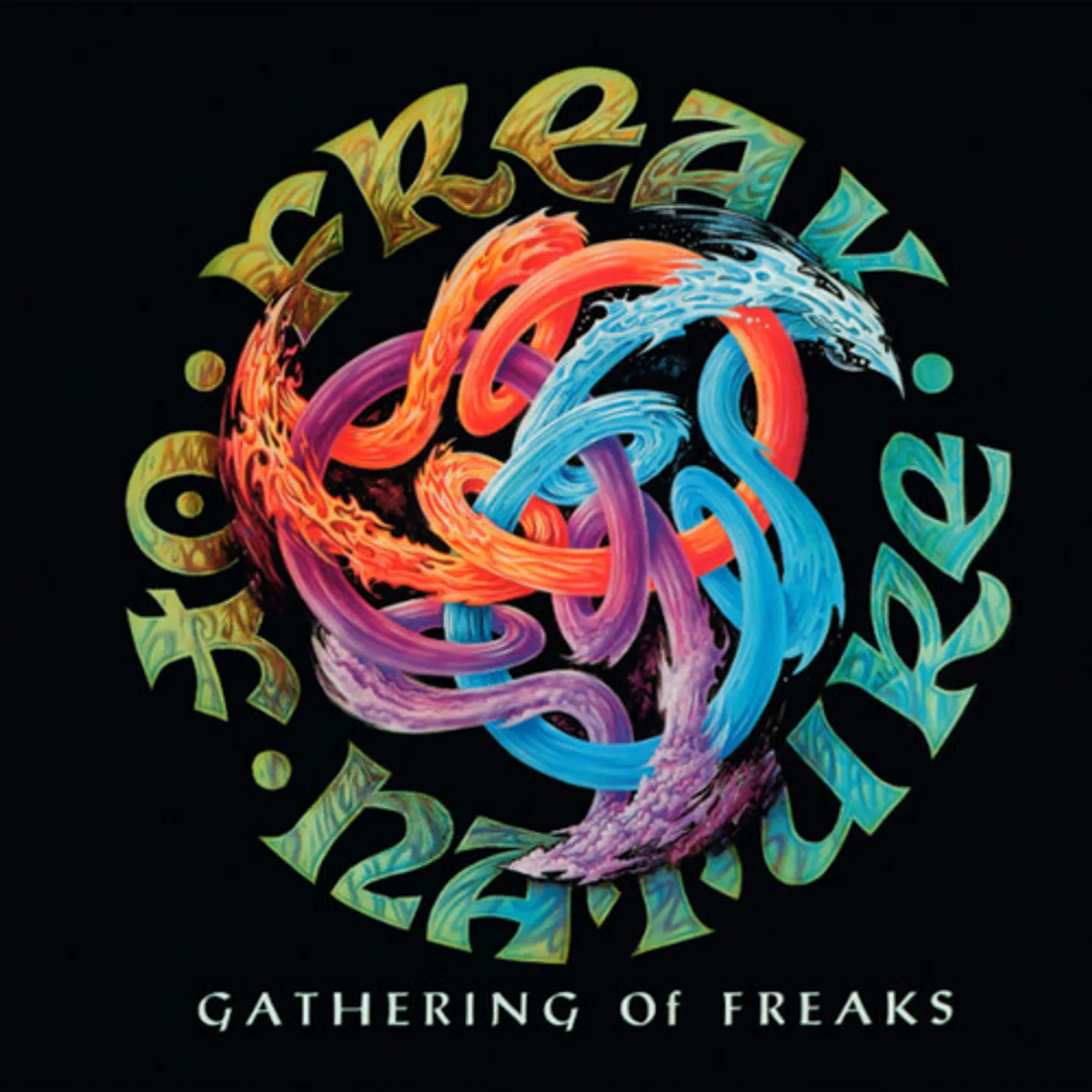 Freak Of Nature GATHERING OF FREAKS CD