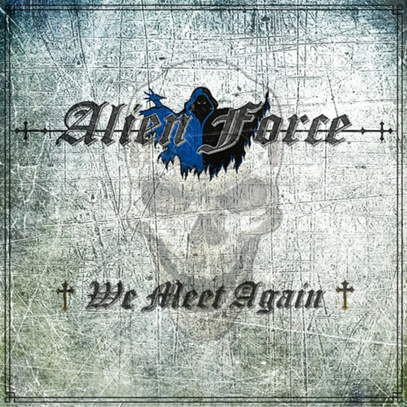 Alien Force WE MEET AGAIN CD