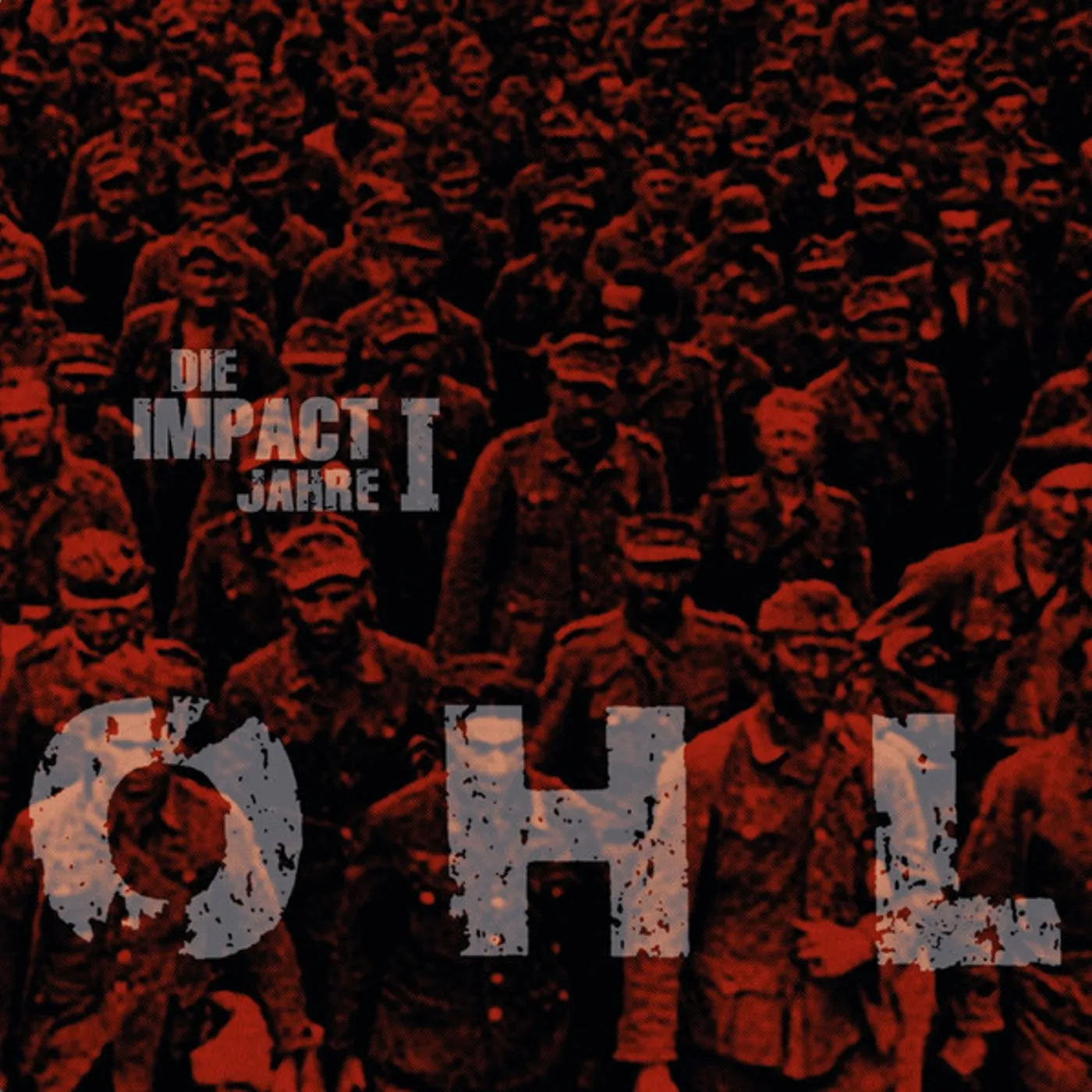 OHL DIE IMPACT JAHRE 1 Vinyl Record