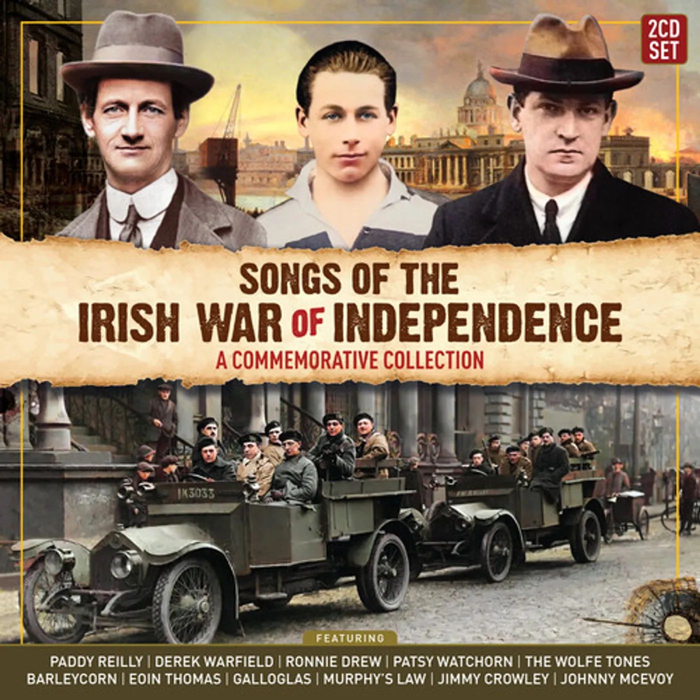 Various Artists  SONGS OF THE IRISH WAR OF INDEPENDENCE: A COMMEMORATIVE COLLECTION CD