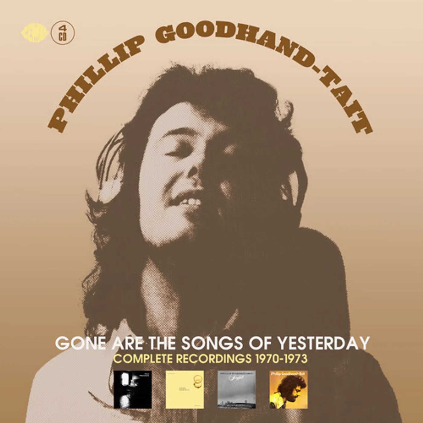 Phillip Goodhand-Tait GONE ARE THE SONGS OF YESTERDAY CD