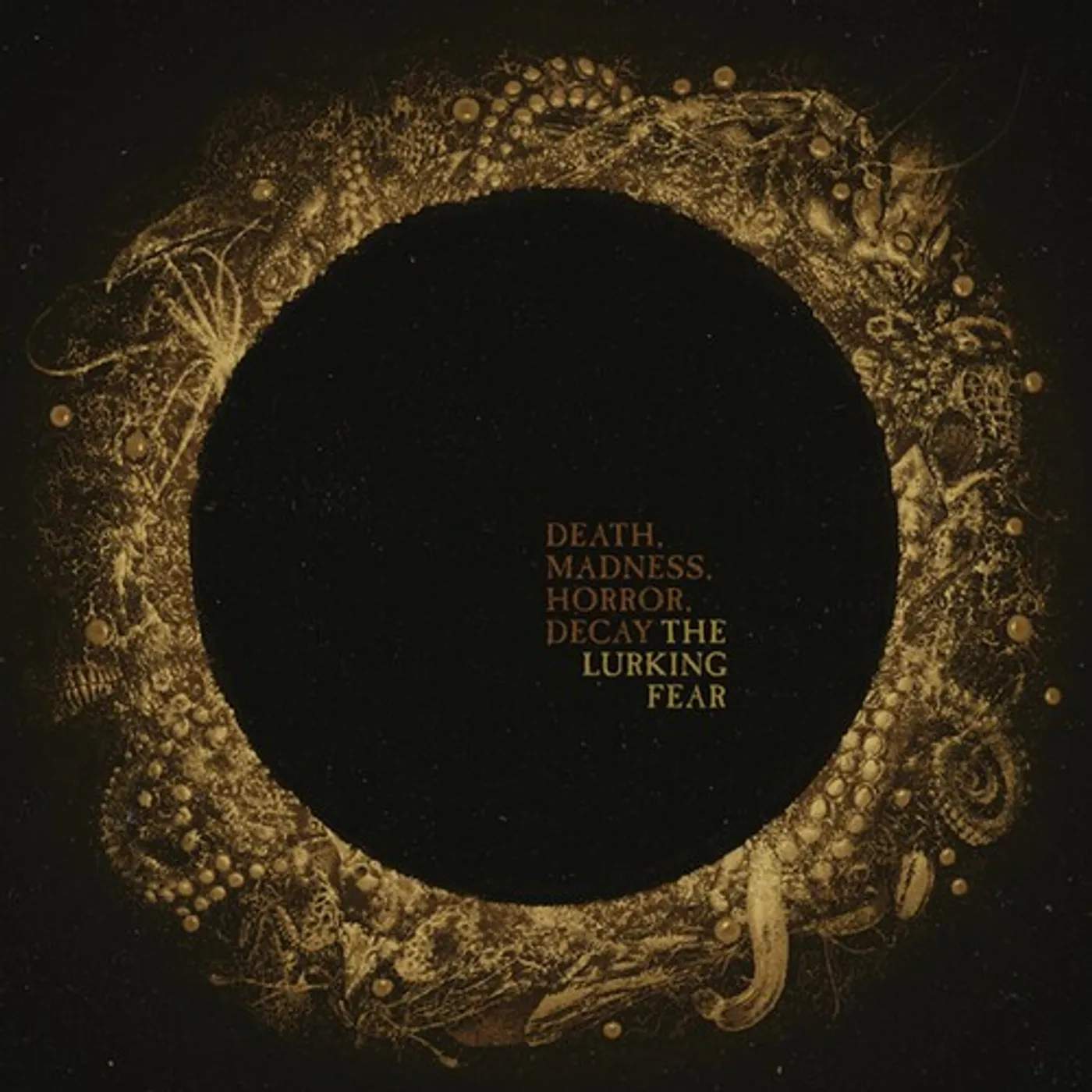 The Lurking Fear DEATH, MADNESS, HORROR, DECAY CD