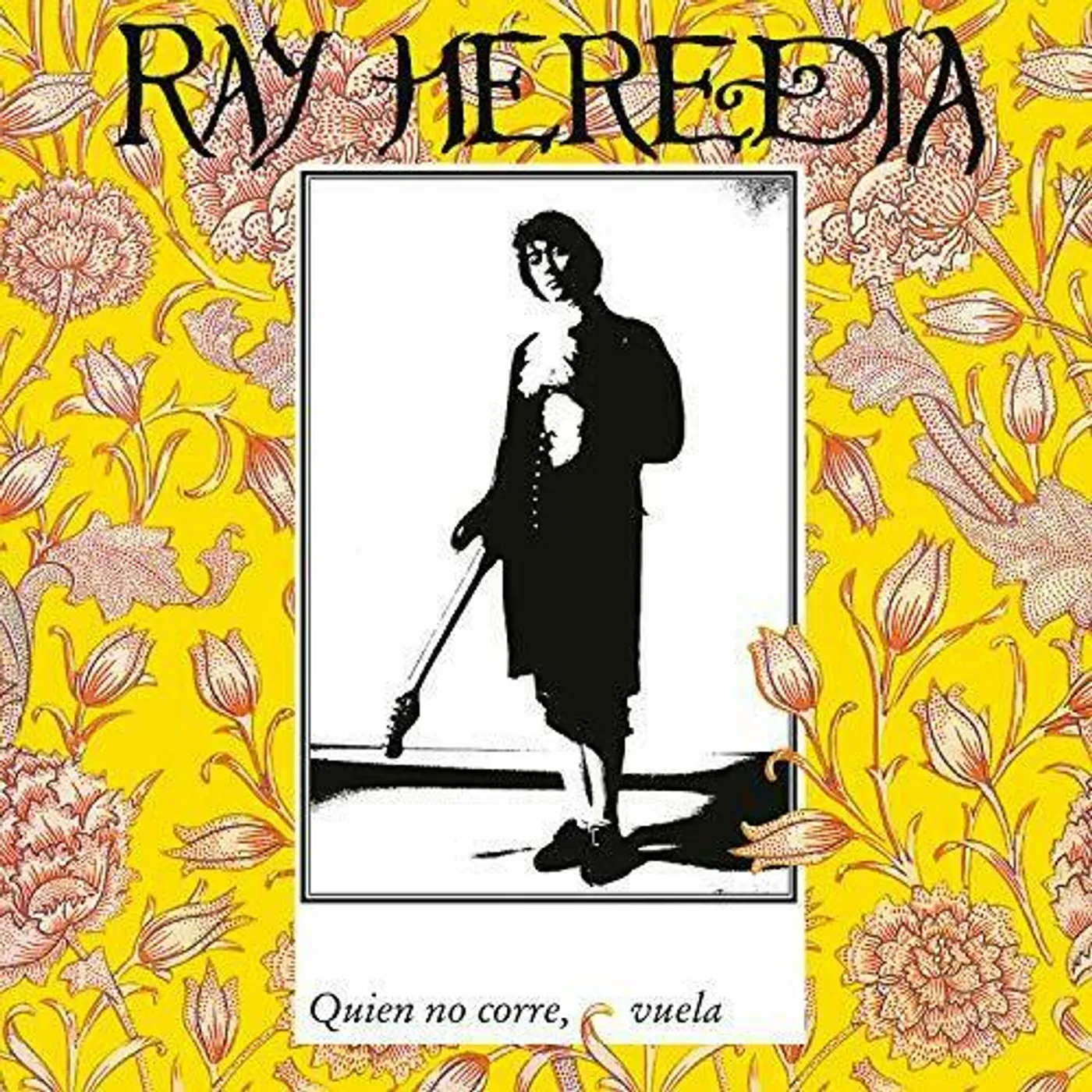 Ray Heredia QUIEN NO CORRE VUELA Vinyl Record